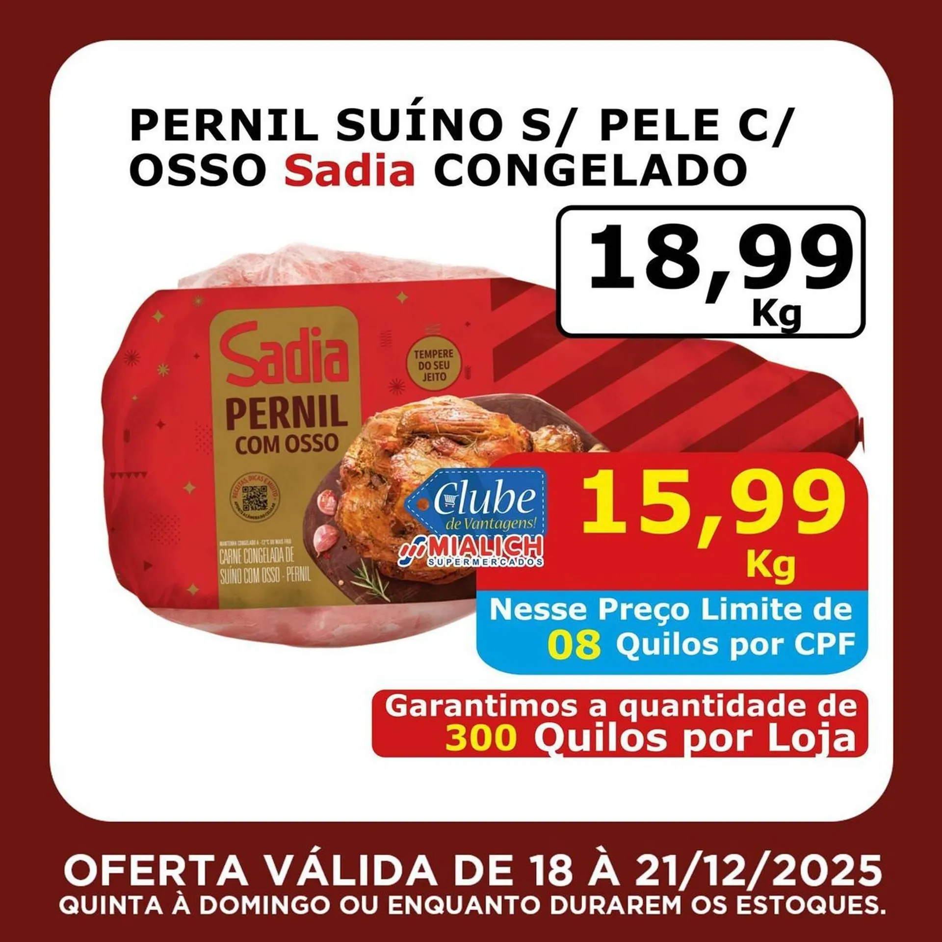 Encarte de Catálogo Mialich Supermercados 18 de dezembro até 21 de dezembro 2025 - Pagina 4