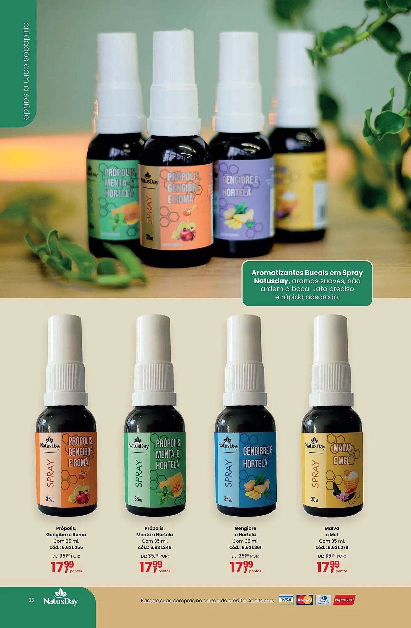 Encarte de Catálogo Quatro Estações 10 de março até 30 de junho 2025 - Pagina 22