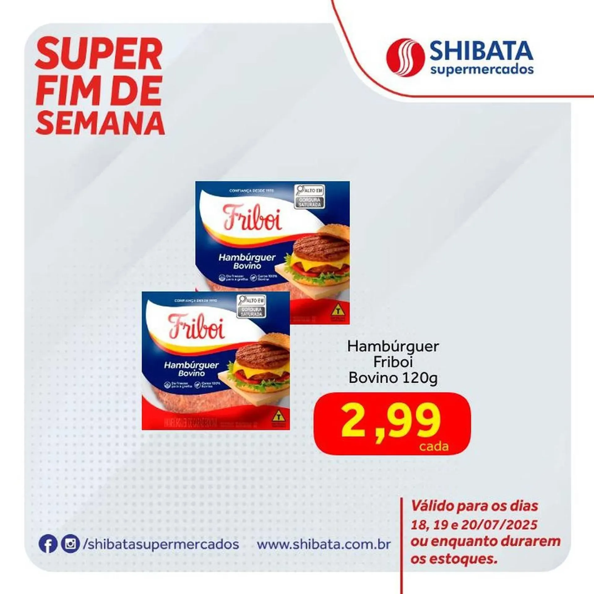 Encarte de Catálogo Shibata Supermercados 18 de julho até 19 de julho 2025 - Pagina 1