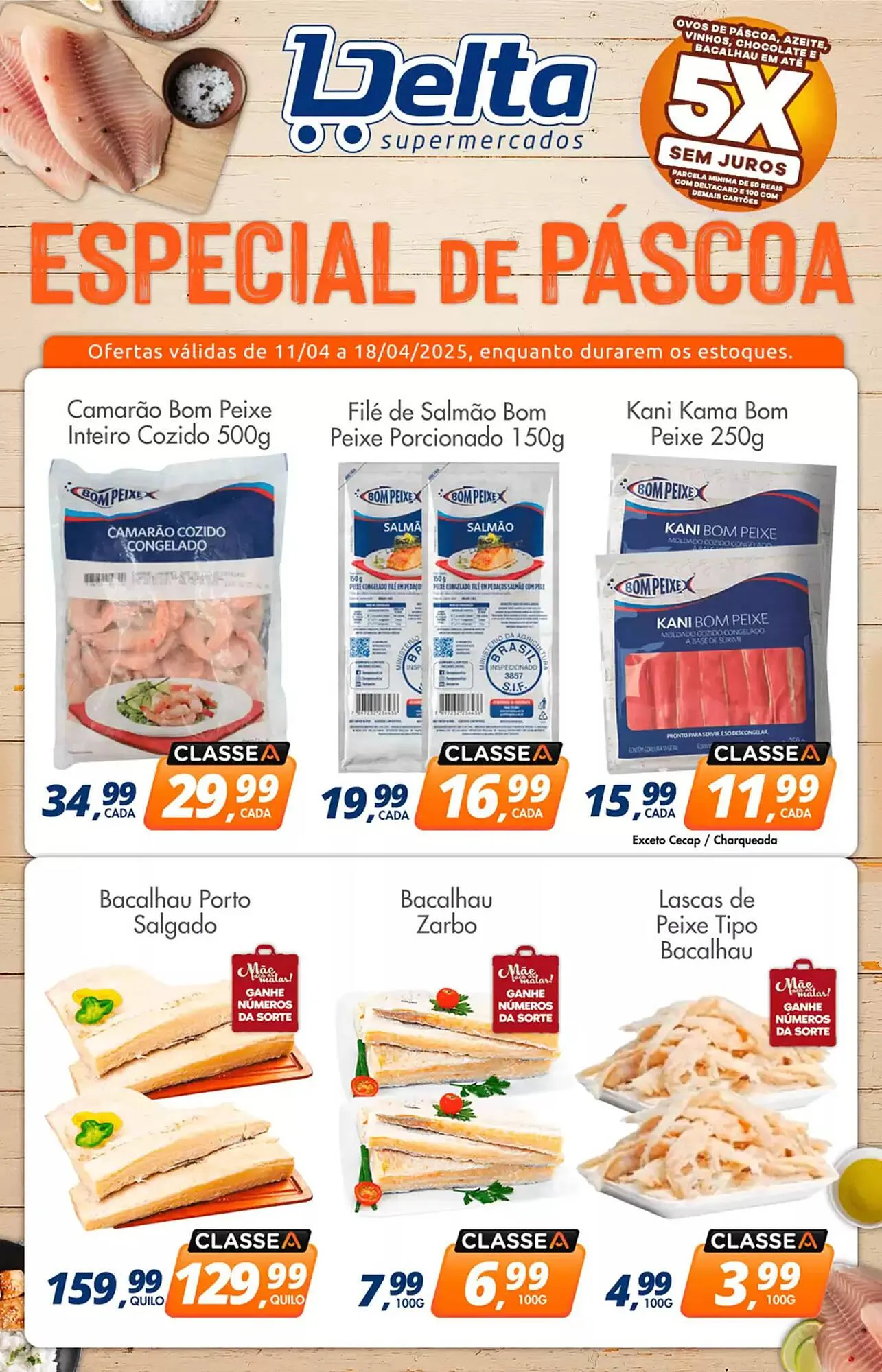 Encarte de Catálogo Delta Supermercados 11 de abril até 18 de abril 2025 - Pagina 1