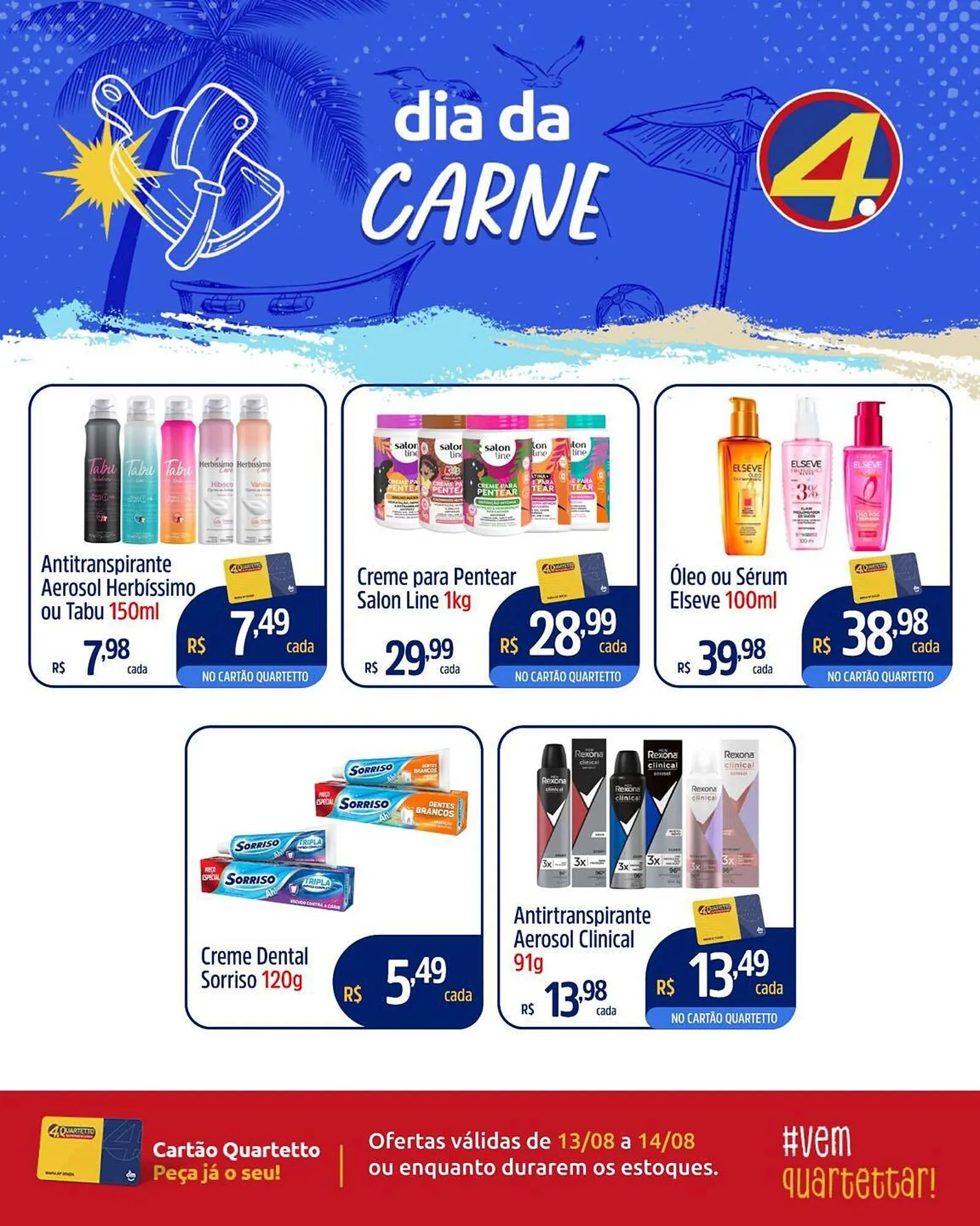 Encarte de Catálogo Quartetto Supermercados 13 de agosto até 14 de agosto 2025 - Pagina 5