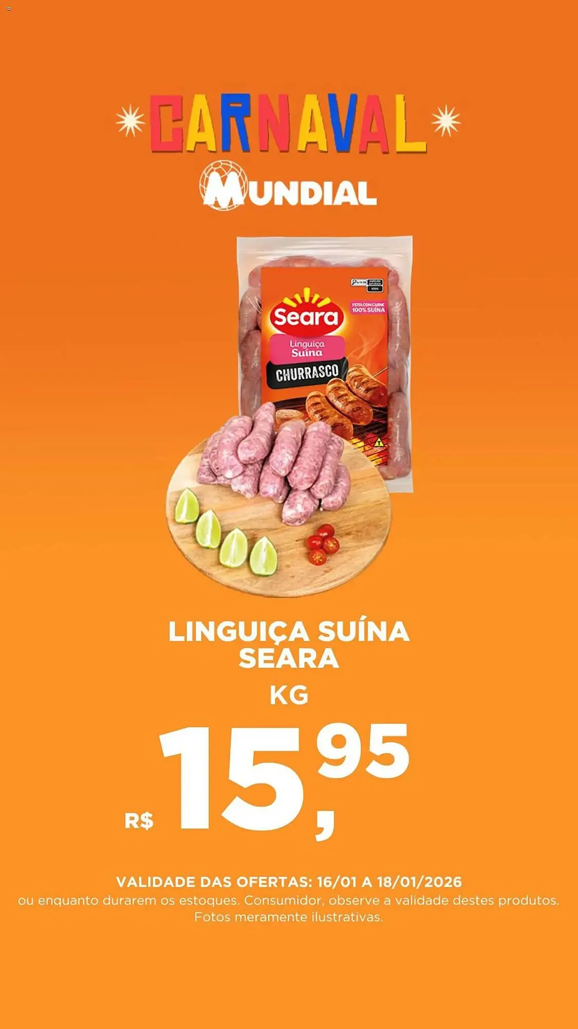 Encarte de Encarte Supermercados Mundial 16 de janeiro até 18 de janeiro 2026 - Pagina 1