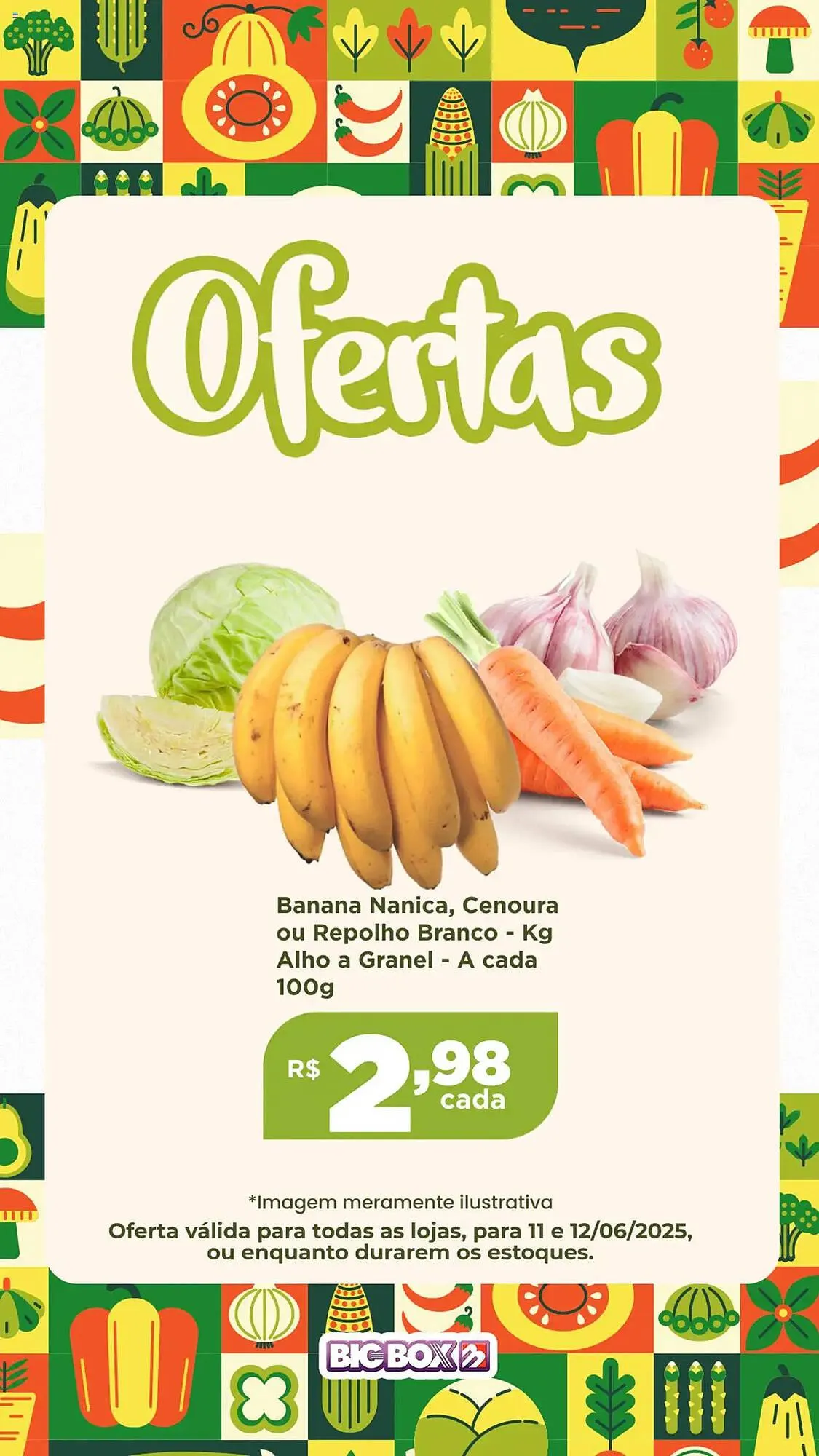 Encarte de Catálogo Big Box 11 de junho até 13 de junho 2025 - Pagina 7
