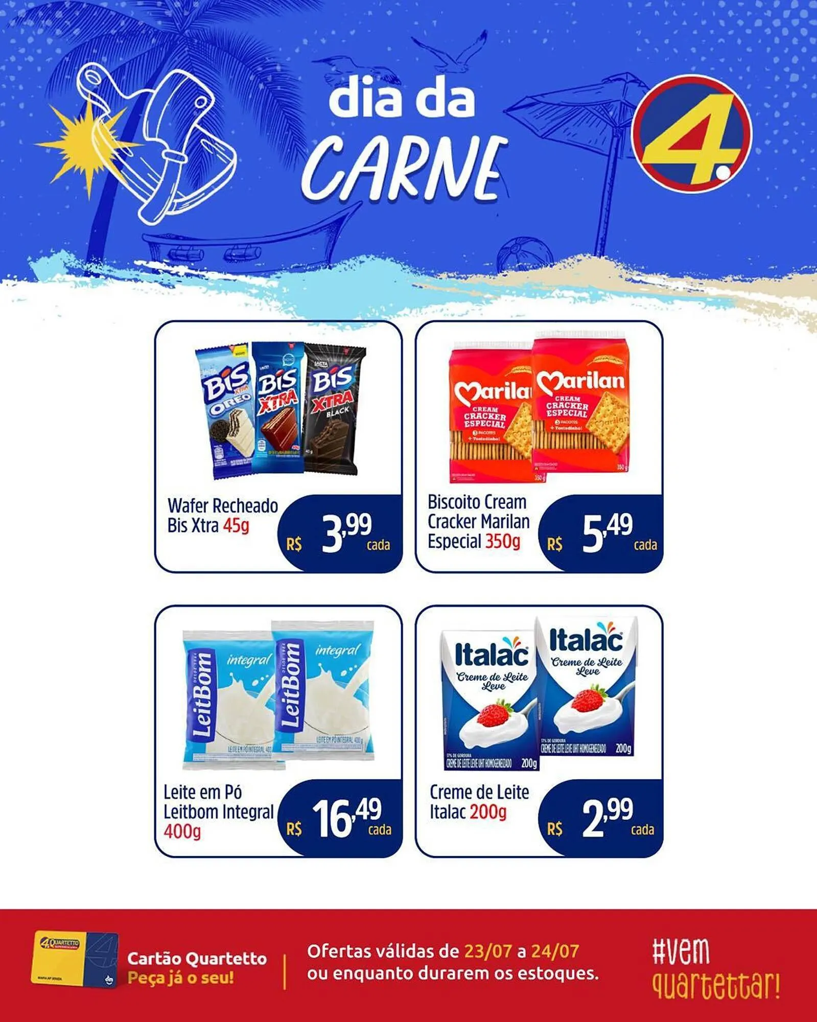 Encarte de Catálogo Quartetto Supermercados 23 de julho até 24 de julho 2025 - Pagina 3