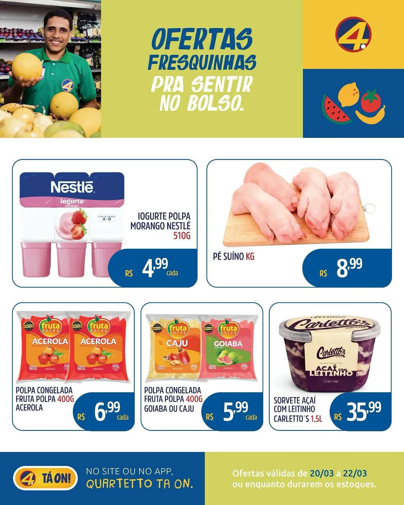 Encarte de Catálogo Quartetto Supermercados 20 de março até 22 de março 2026 - Pagina 5