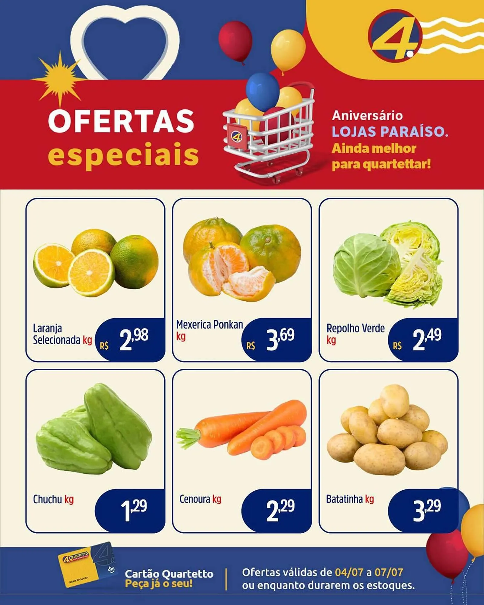 Encarte de Catálogo Quartetto Supermercados 4 de julho até 7 de julho 2025 - Pagina 1