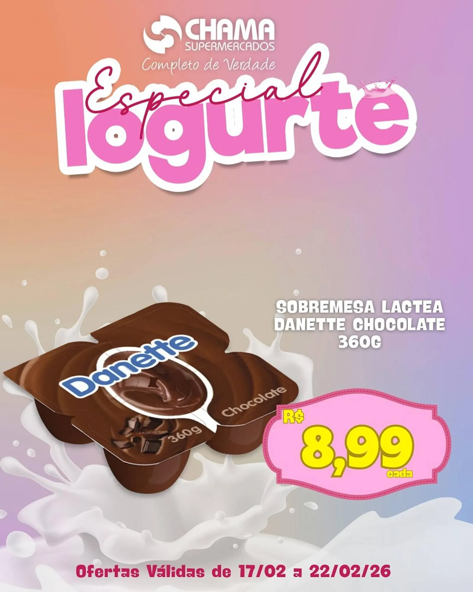 Encarte de Catálogo Chama Supermercados 17 de fevereiro até 22 de fevereiro 2026 - Pagina 1