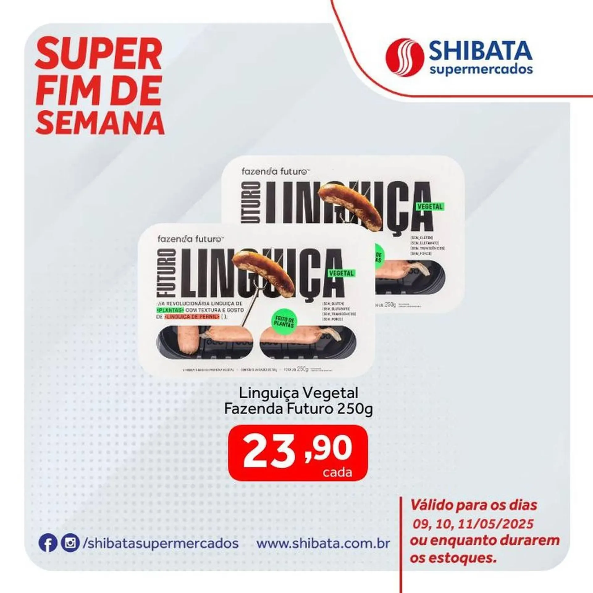 Encarte de Catálogo Shibata Supermercados 9 de maio até 11 de maio 2025 - Pagina 5