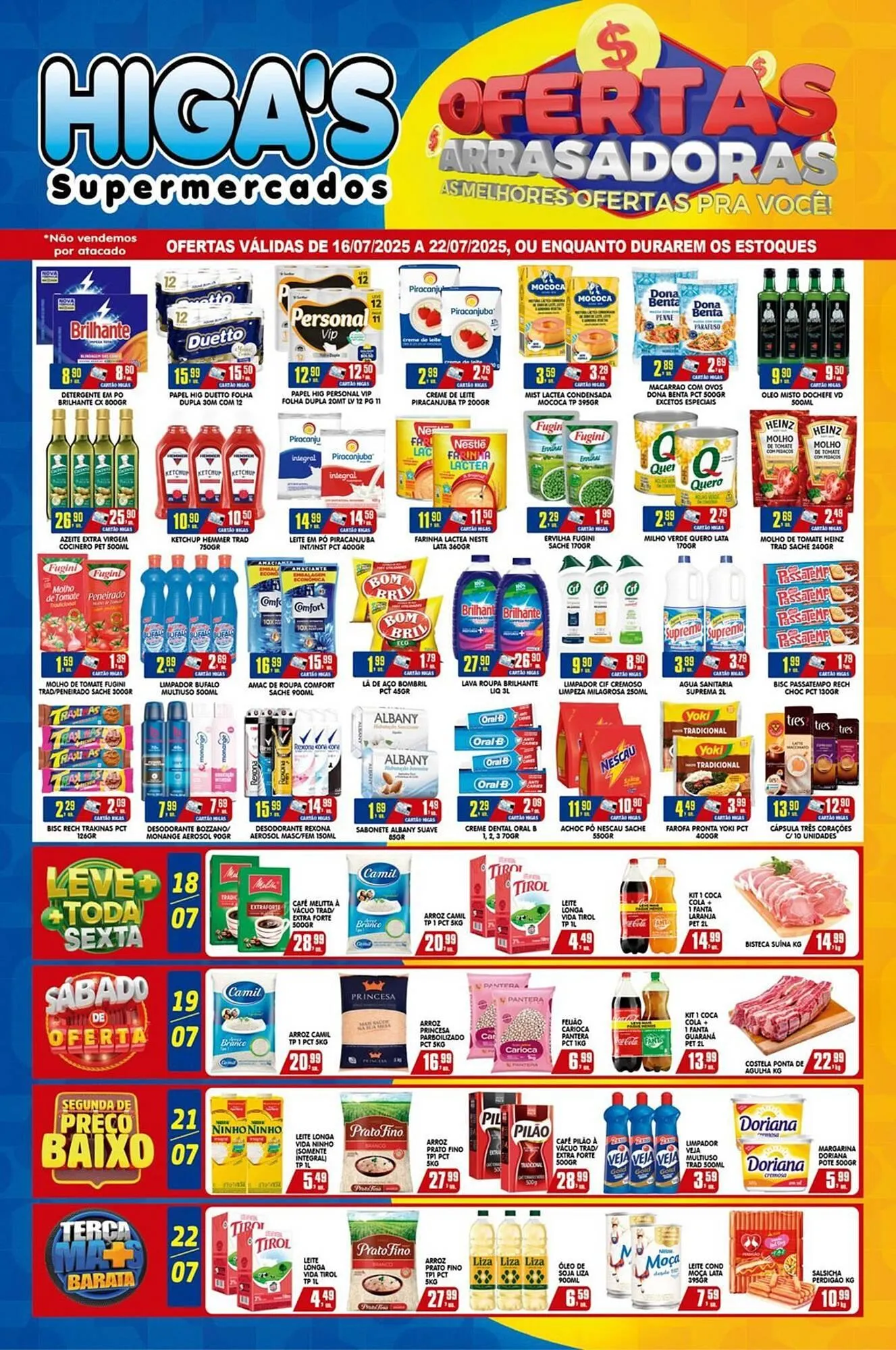 Encarte de Catálogo Higa's Supermercado 16 de julho até 22 de julho 2025 - Pagina 1