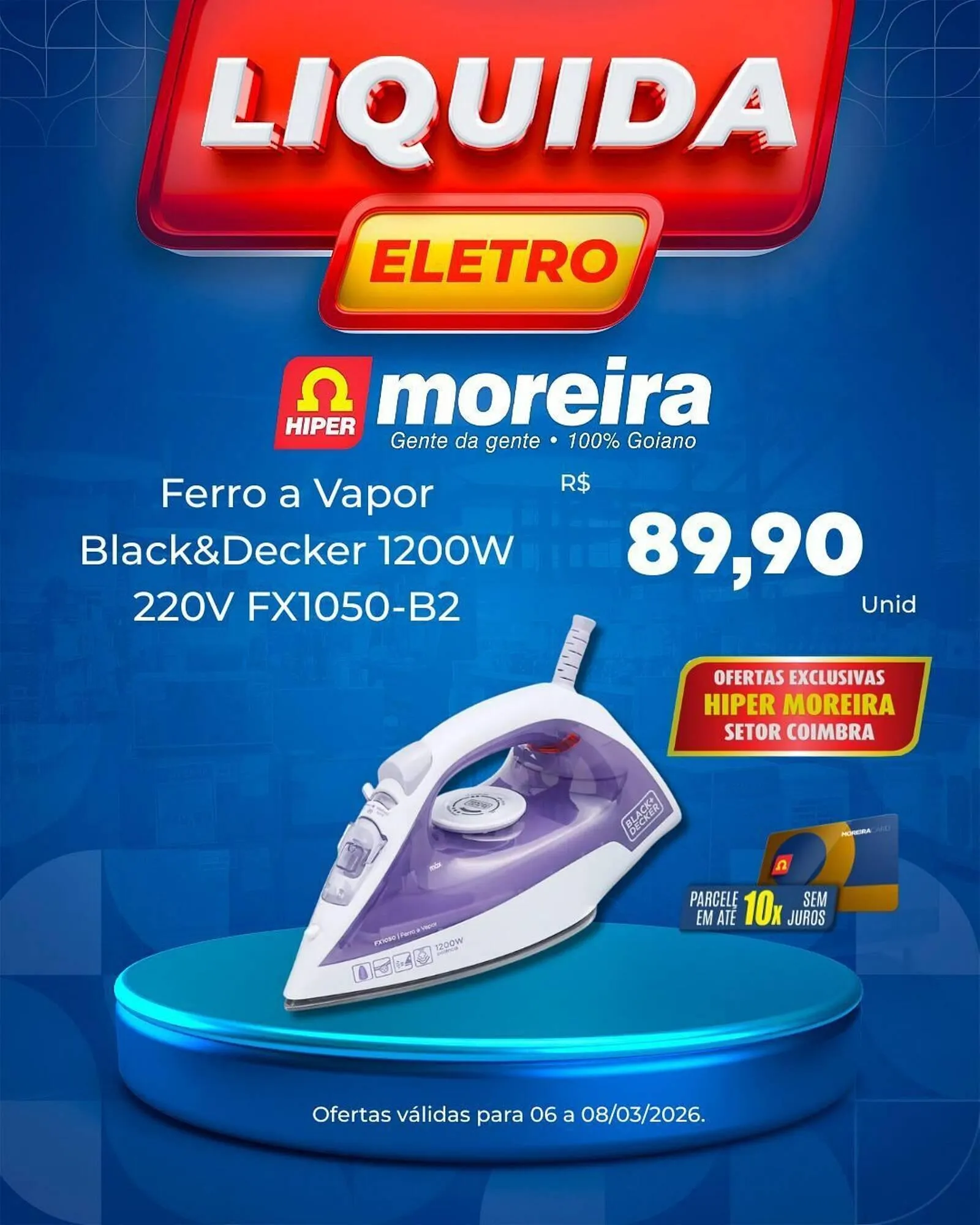 Encarte de Catálogo Hiper Moreira 6 de março até 8 de março 2026 - Pagina 3