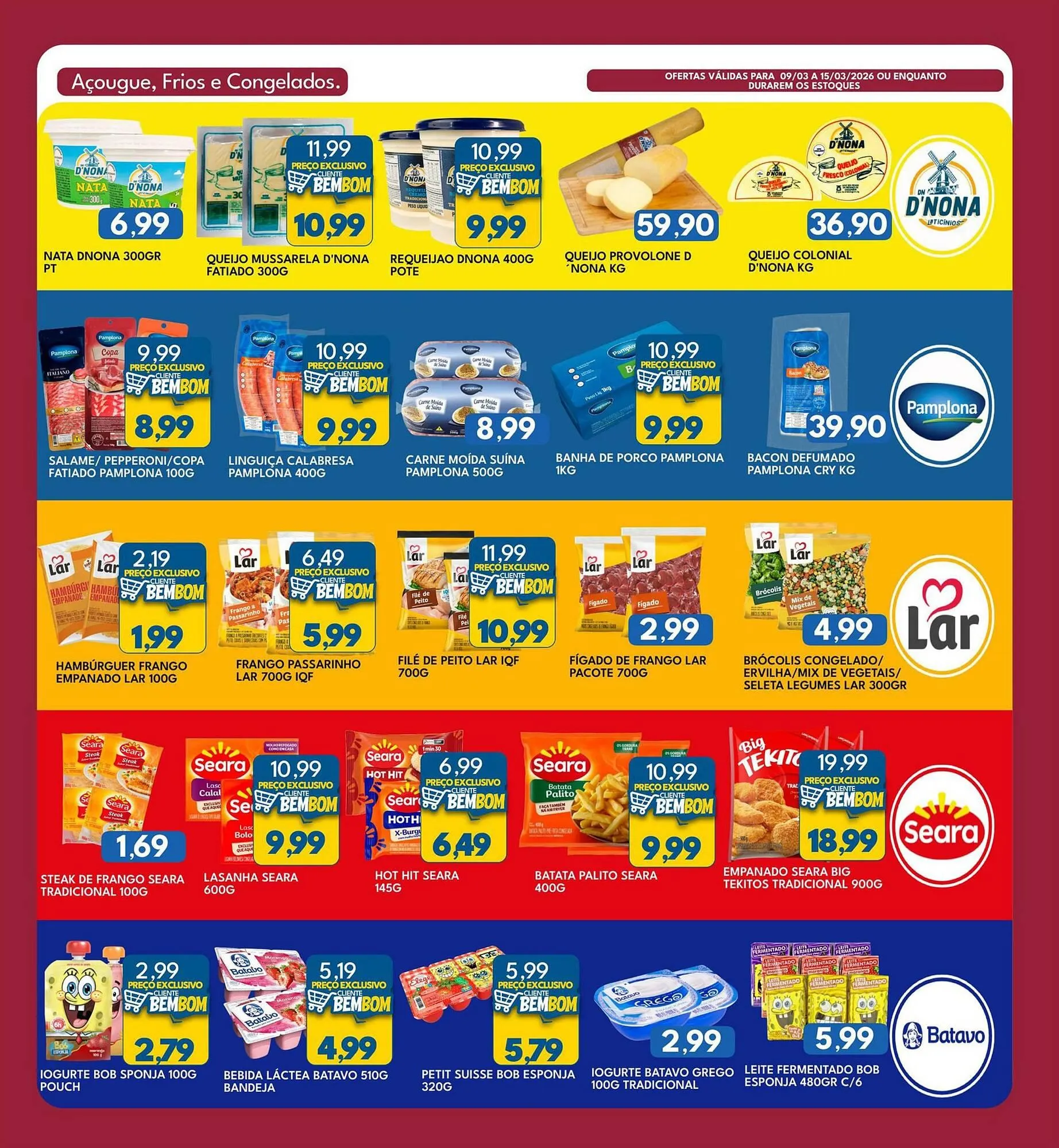 Encarte de Catálogo Rancho Bom Supermercados 9 de março até 15 de março 2026 - Pagina 4