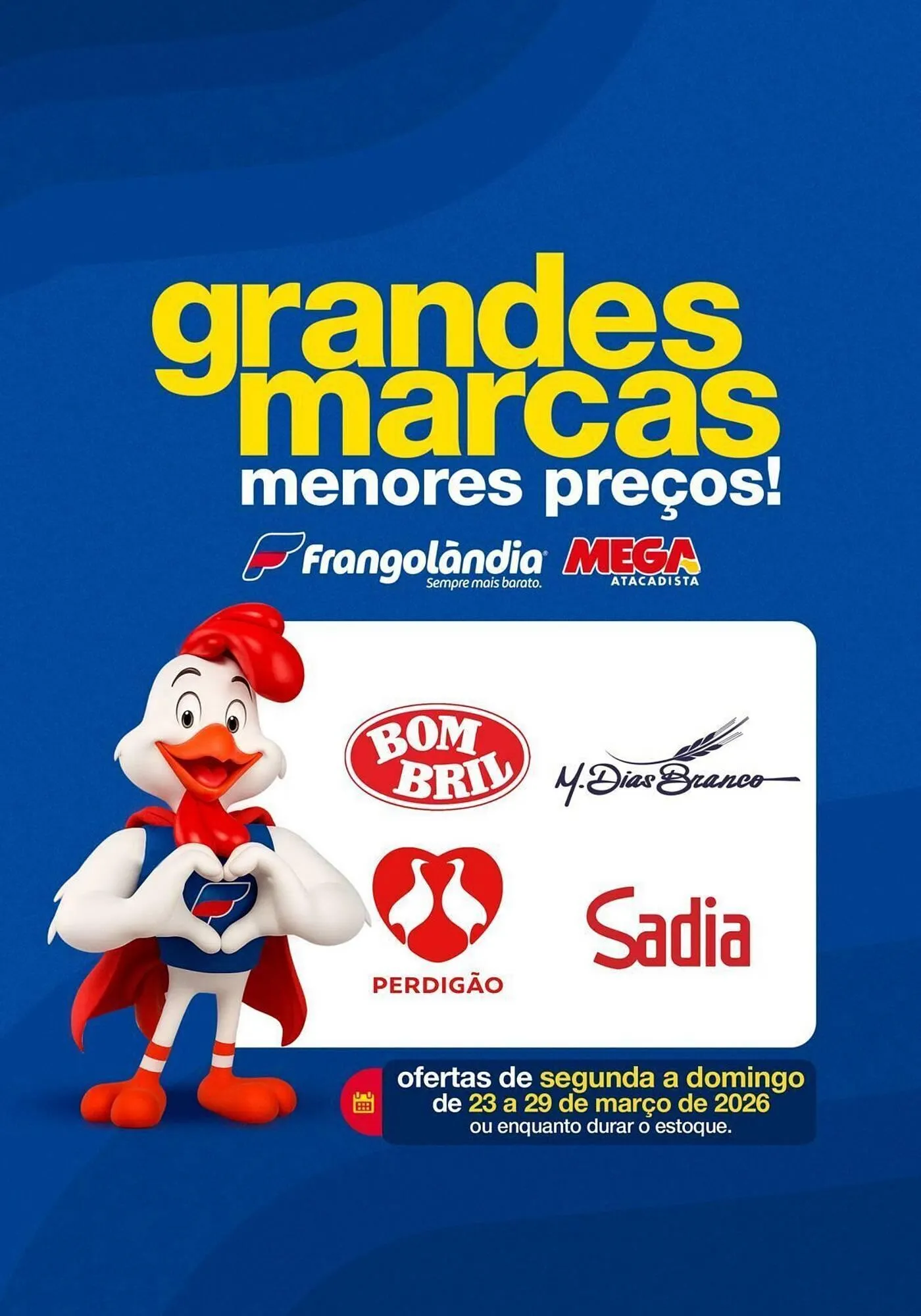 Encarte de Encarte Frangolândia 23 de março até 29 de março 2026 - Pagina 1