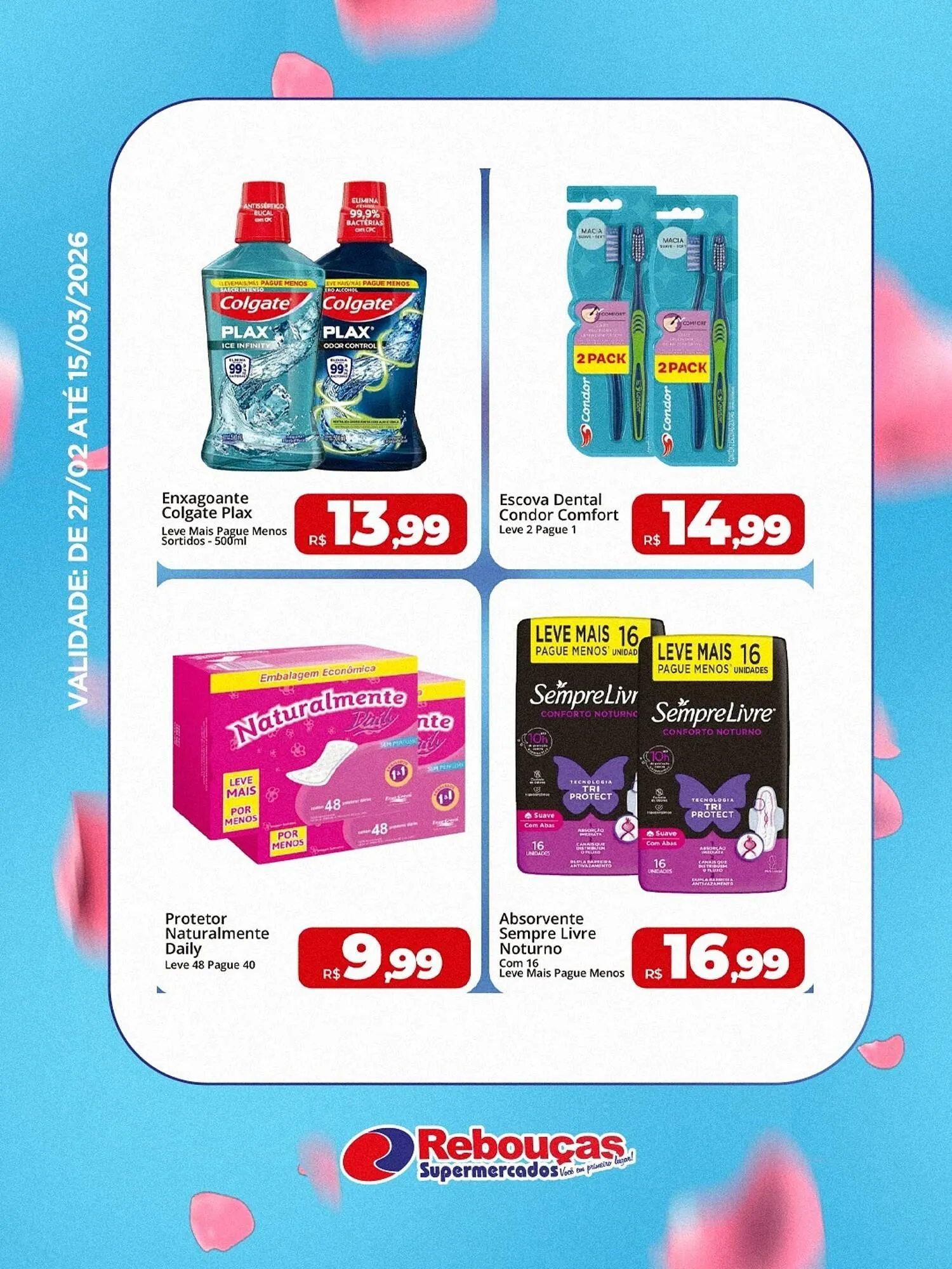 Encarte de Catálogo Rebouças Supermercados 7 de março até 15 de março 2026 - Pagina 4