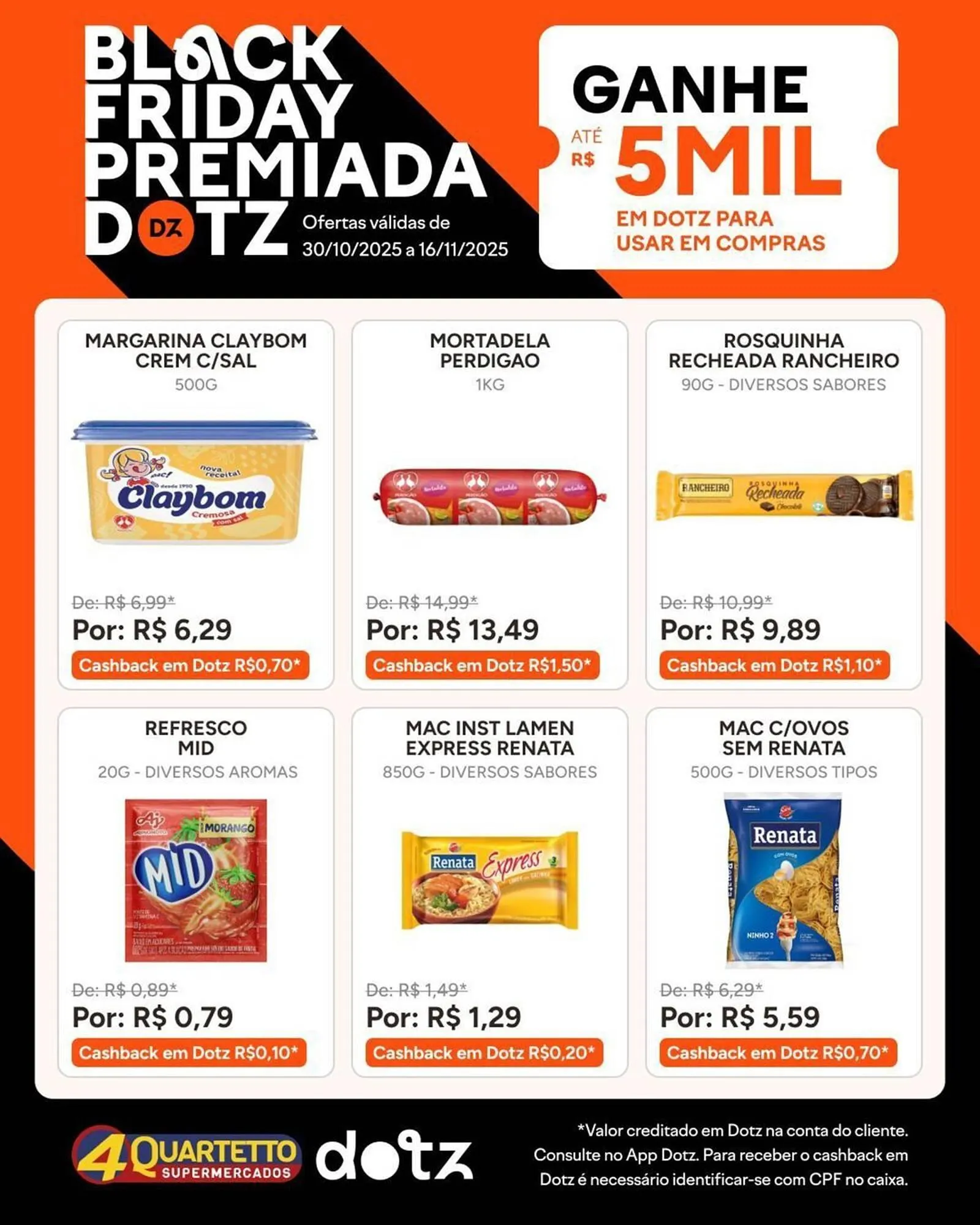 Encarte de Catálogo Quartetto Supermercados 30 de outubro até 16 de novembro 2025 - Pagina 4