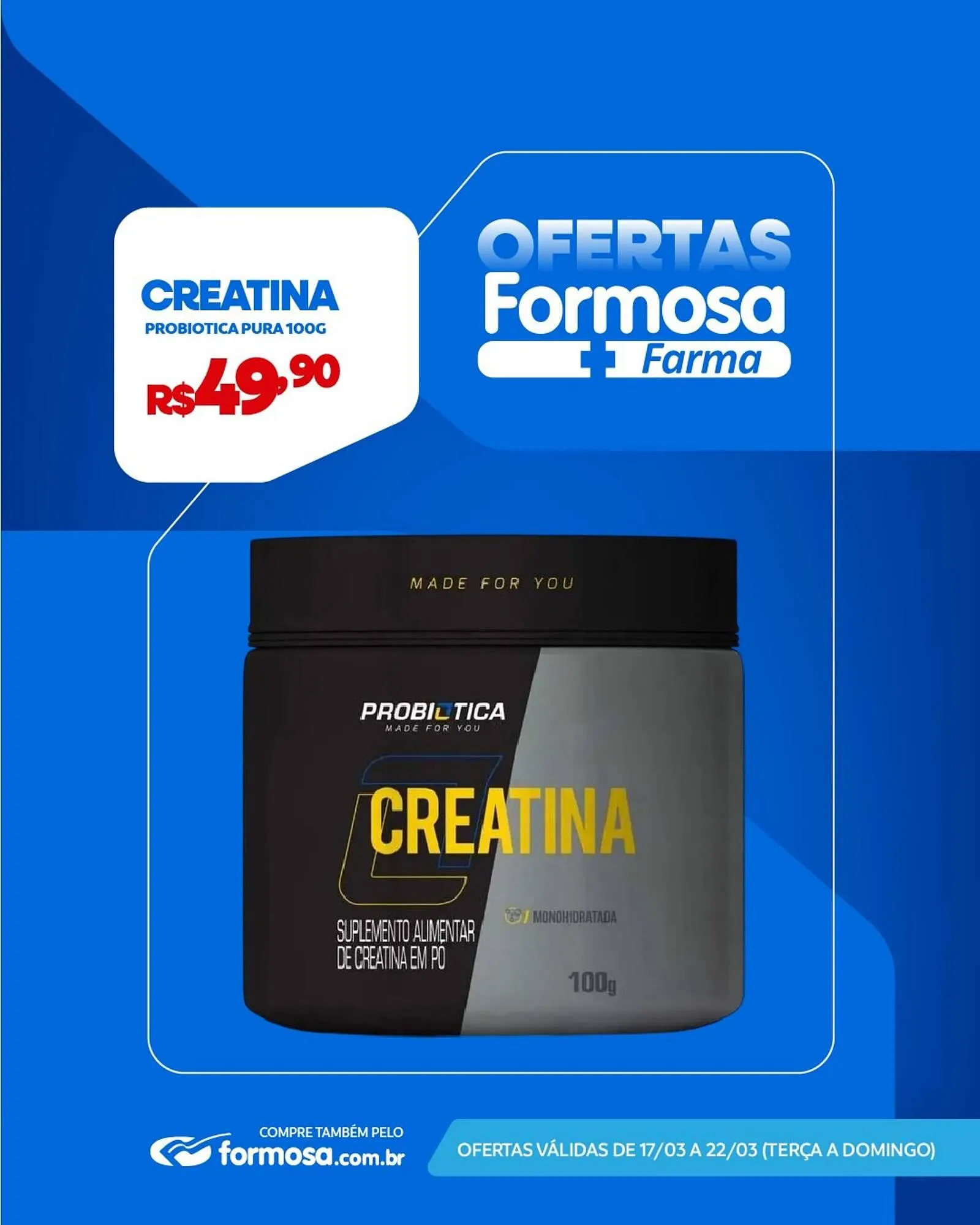 Encarte de Catálogo Grupo Formosa 17 de março até 22 de março 2026 - Pagina 3