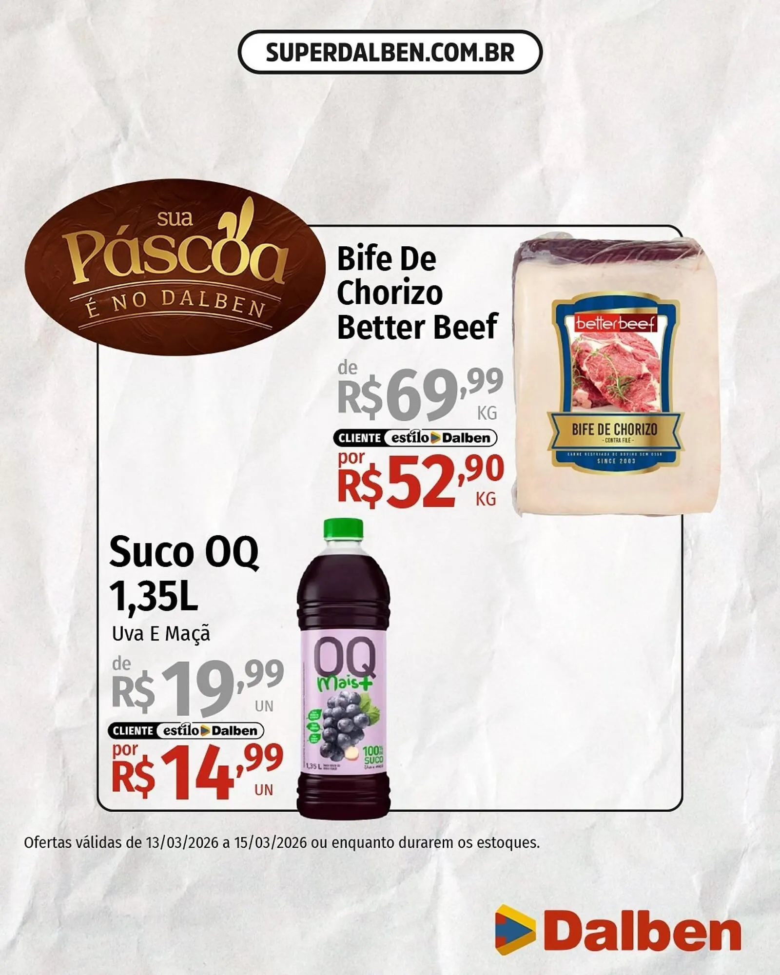 Encarte de Catálogo Supermercado Dalben 13 de março até 15 de março 2026 - Pagina 4