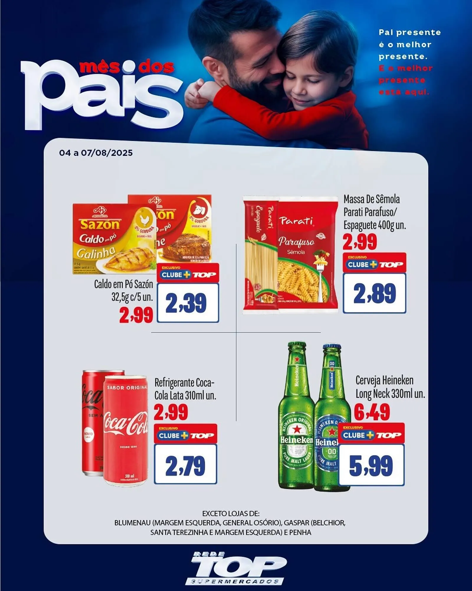 Encarte de Catálogo Rede Top 4 de agosto até 7 de agosto 2025 - Pagina 5