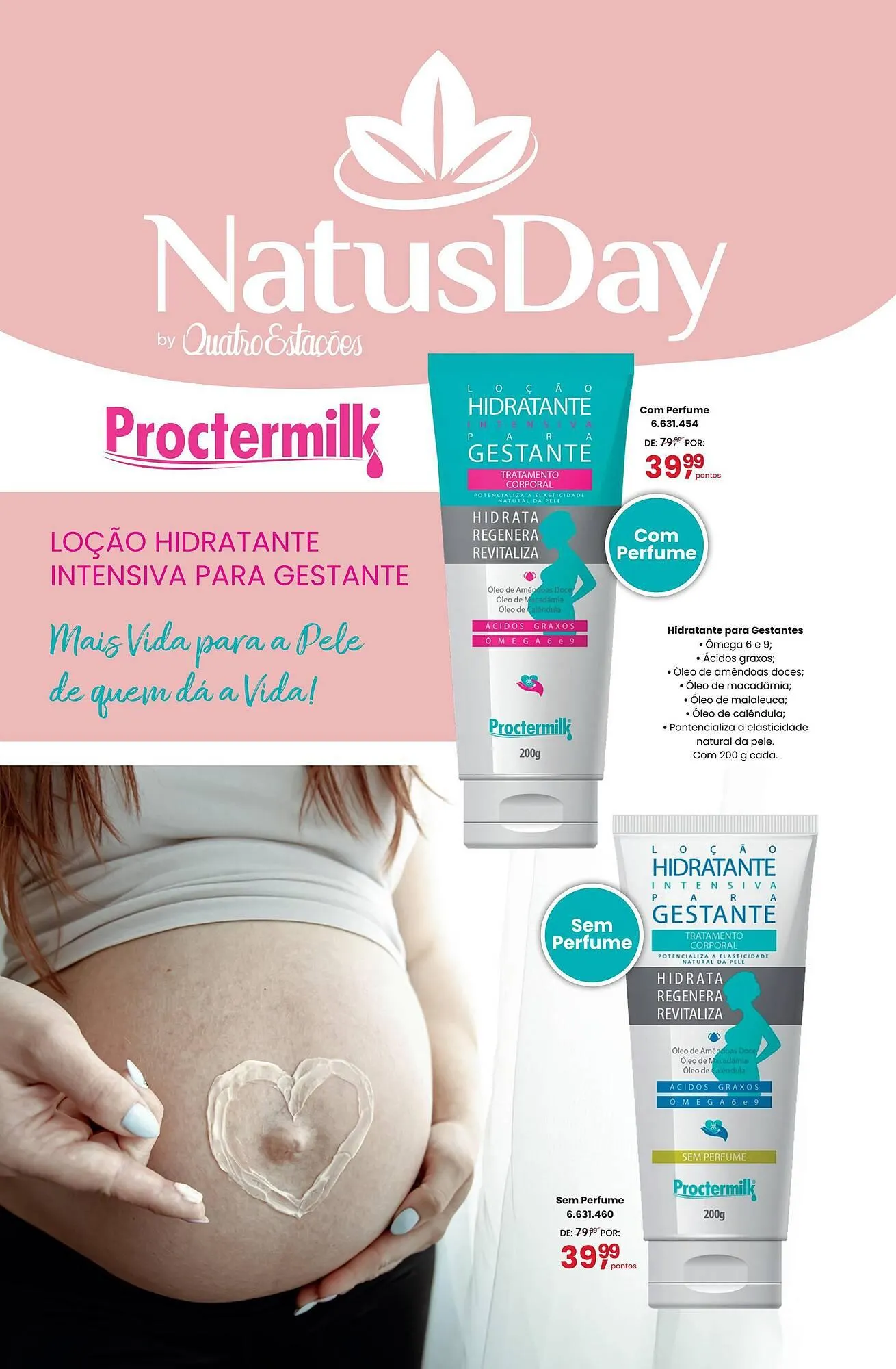 Encarte de Catálogo Quatro Estações 10 de março até 30 de junho 2025 - Pagina 32