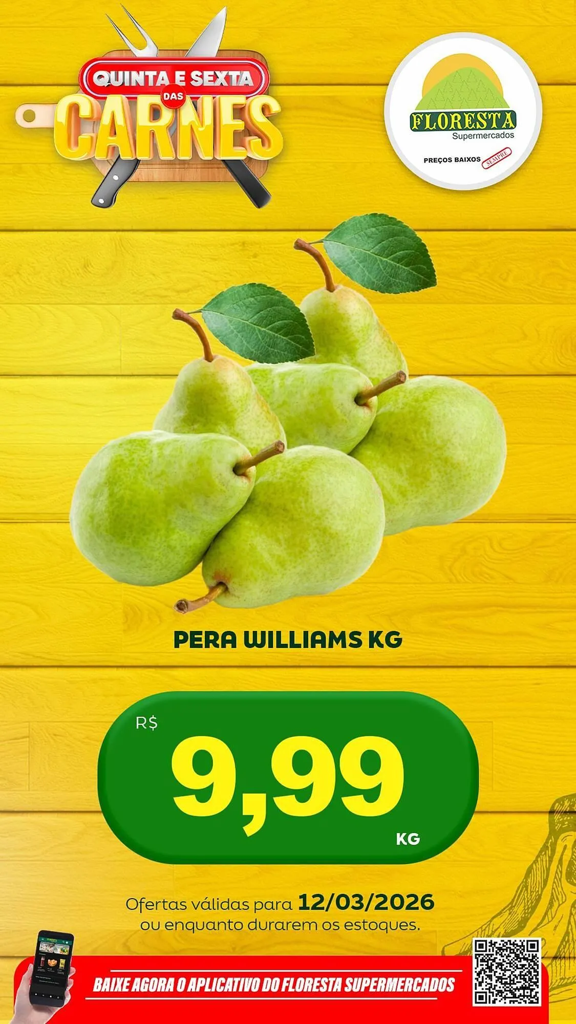 Encarte de Catálogo Floresta Supermercados 12 de março até 13 de março 2026 - Pagina 9