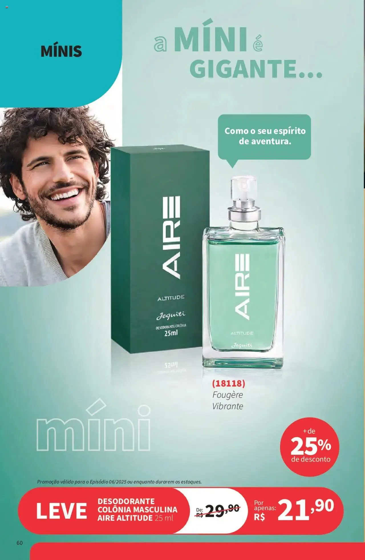 Encarte de Jequiti - Revista 06/2025 21 de abril até 16 de maio 2025 - Pagina 60