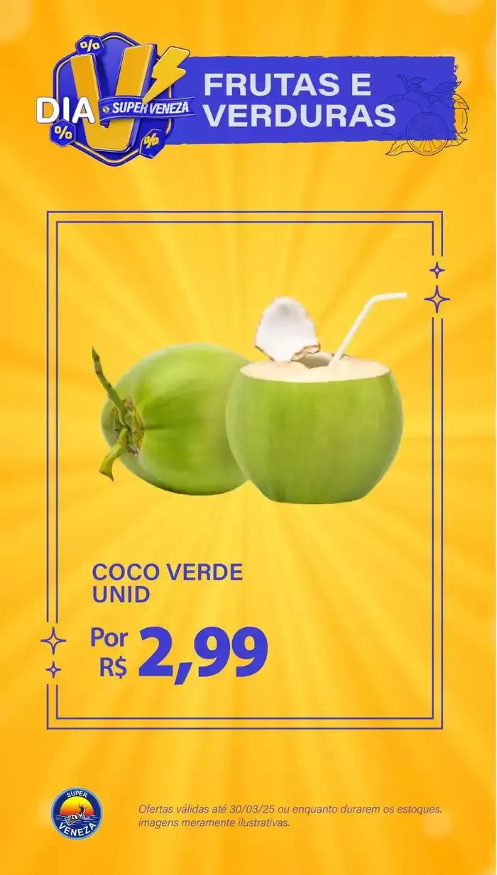 Encarte de Encarte Super Veneza 28 de março até 15 de abril 2025 - Pagina 8
