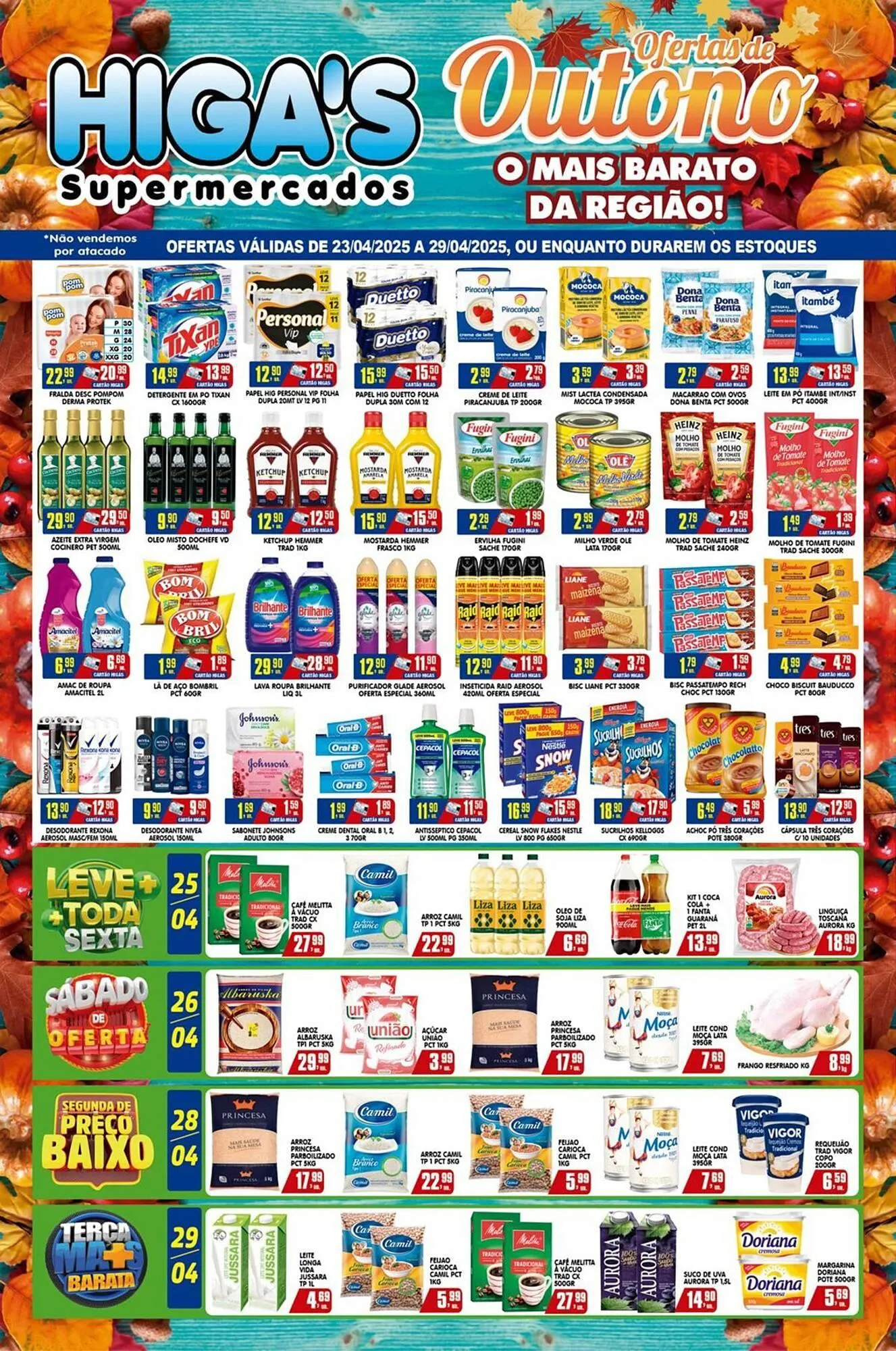 Encarte de Catálogo Higa's Supermercado 23 de abril até 29 de abril 2025 - Pagina 1