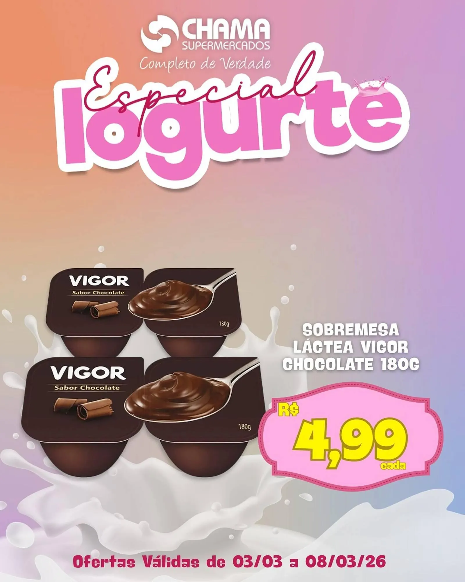 Encarte de Catálogo Chama Supermercados 3 de março até 8 de março 2026 - Pagina 2
