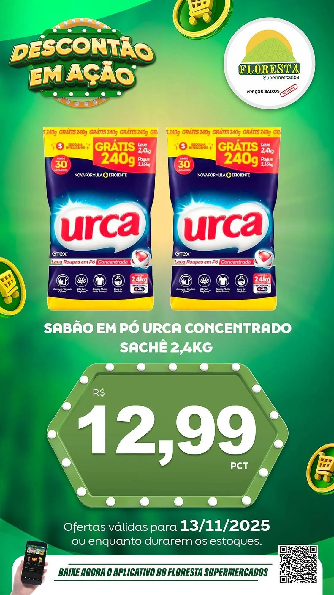 Encarte de Catálogo Floresta Supermercados 13 de novembro até 15 de novembro 2025 - Pagina 38