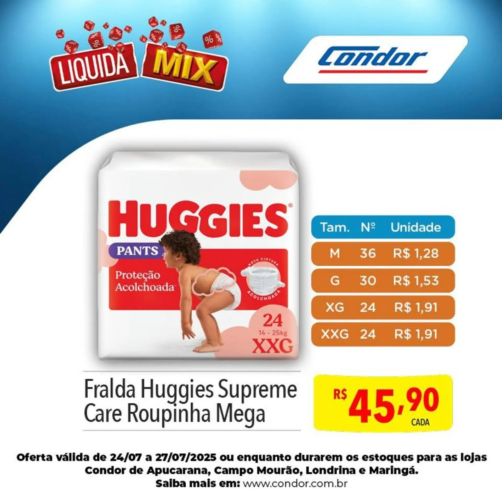 Encarte de Catálogo Supermercados Condor 25 de julho até 28 de julho 2025 - Pagina 1