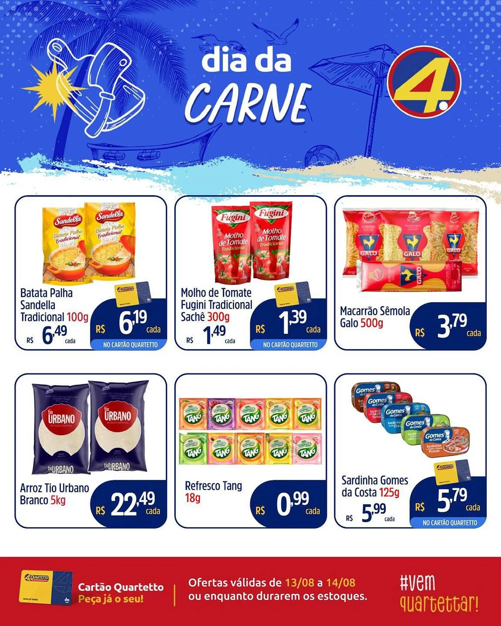 Encarte de Catálogo Quartetto Supermercados 13 de agosto até 14 de agosto 2025 - Pagina 4