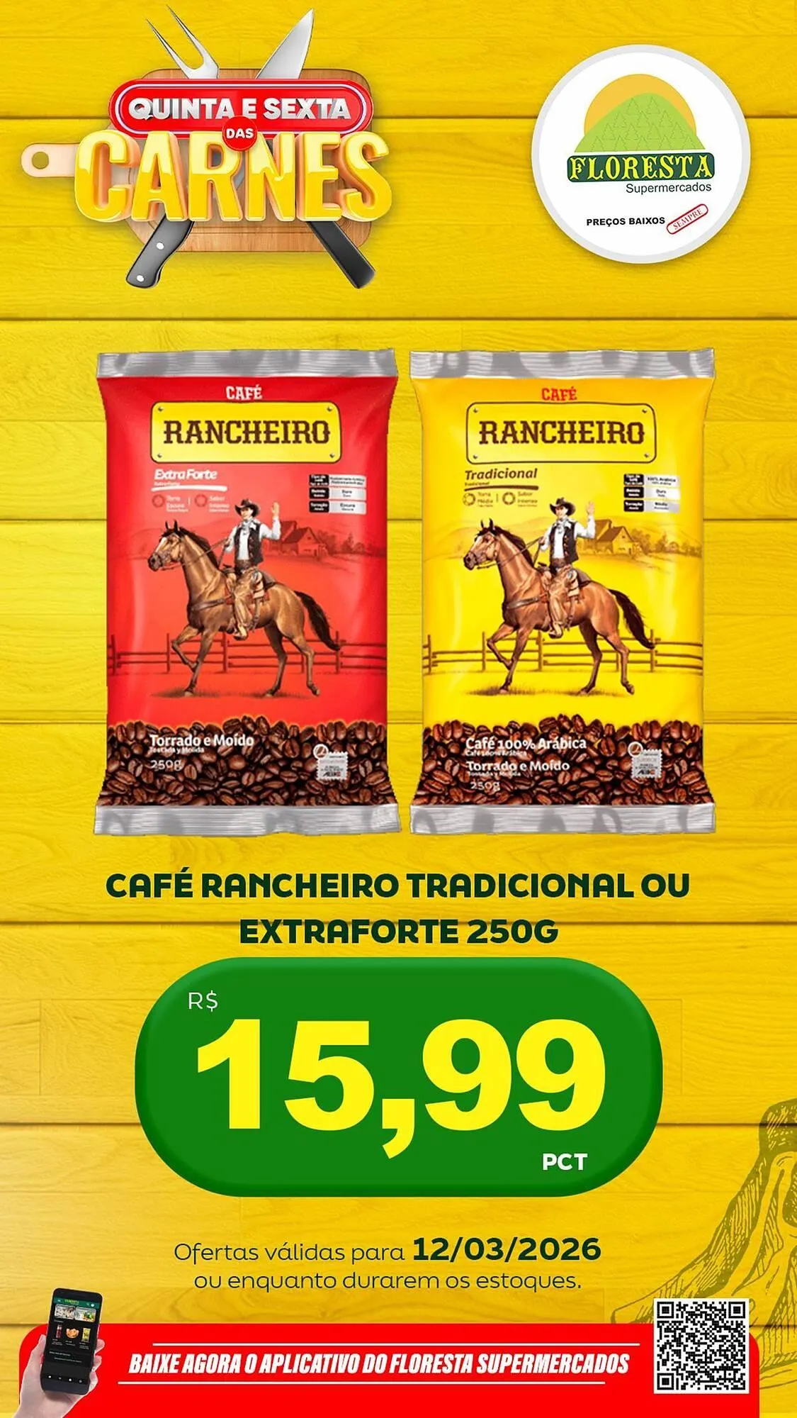 Encarte de Catálogo Floresta Supermercados 12 de março até 13 de março 2026 - Pagina 18