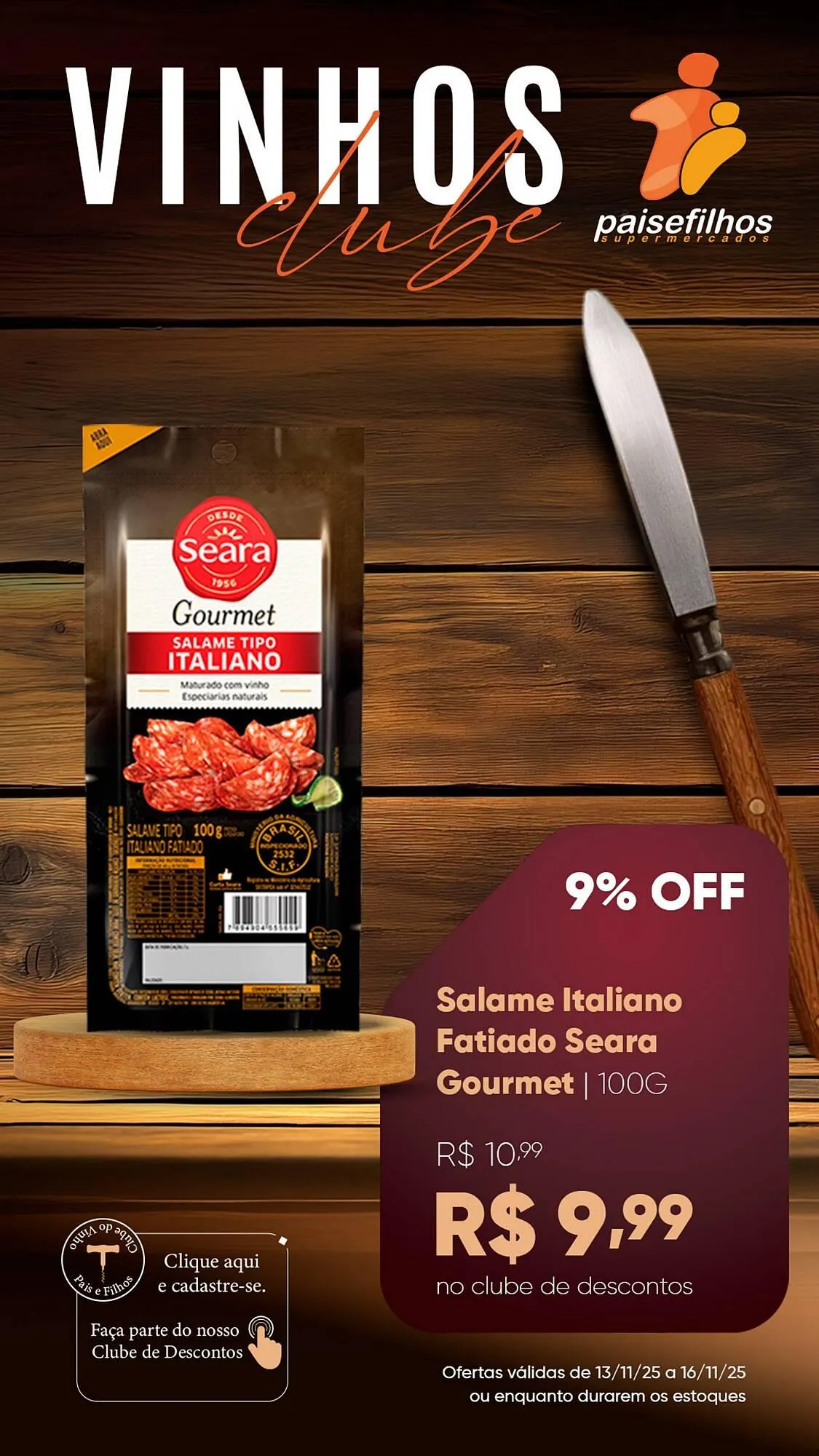 Encarte de Catálogo Pais e Filhos Supermercados 14 de novembro até 16 de novembro 2025 - Pagina 12