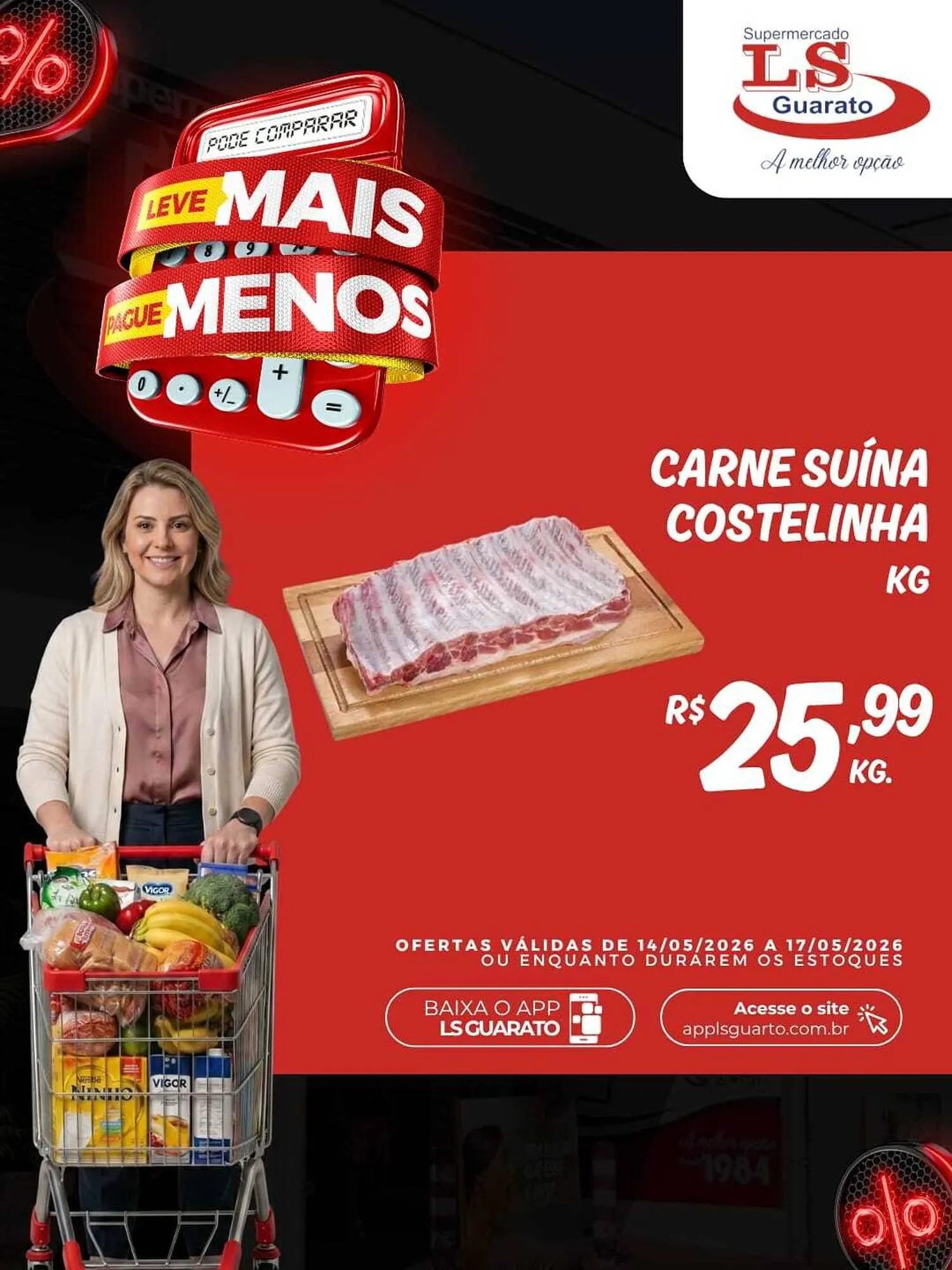 Encarte de Catálogo Supermercado LS Guarato 14 de maio até 17 de maio 2026 - Pagina 7