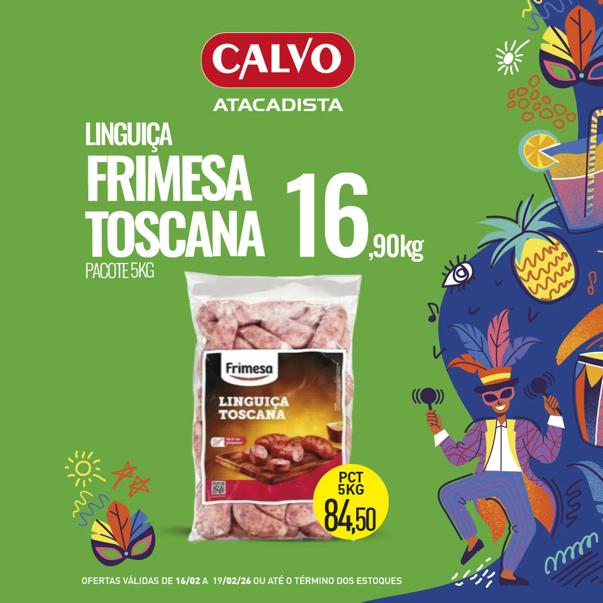 Encarte de Folheto Calvo Atacadista 16 de fevereiro até 19 de fevereiro 2026 - Pagina 2