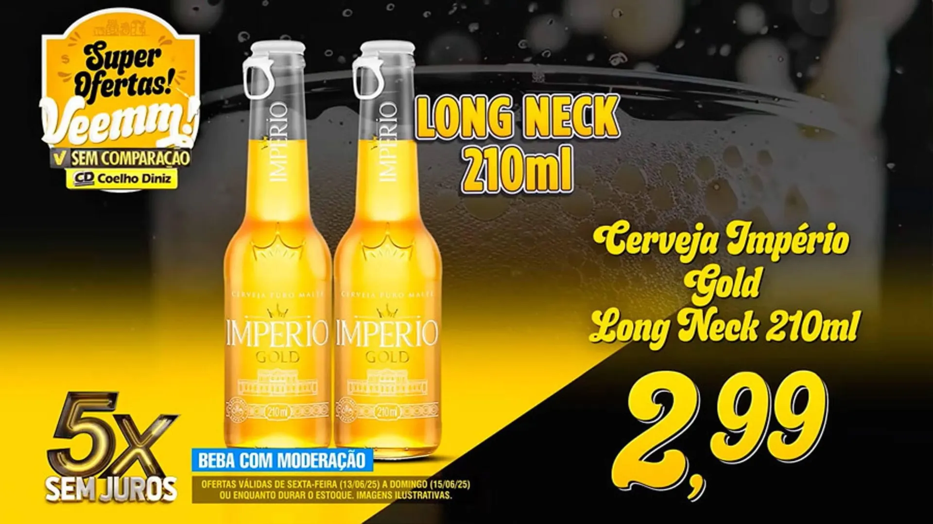 Encarte de Catálogo Coelho Diniz 13 de junho até 15 de junho 2025 - Pagina 4