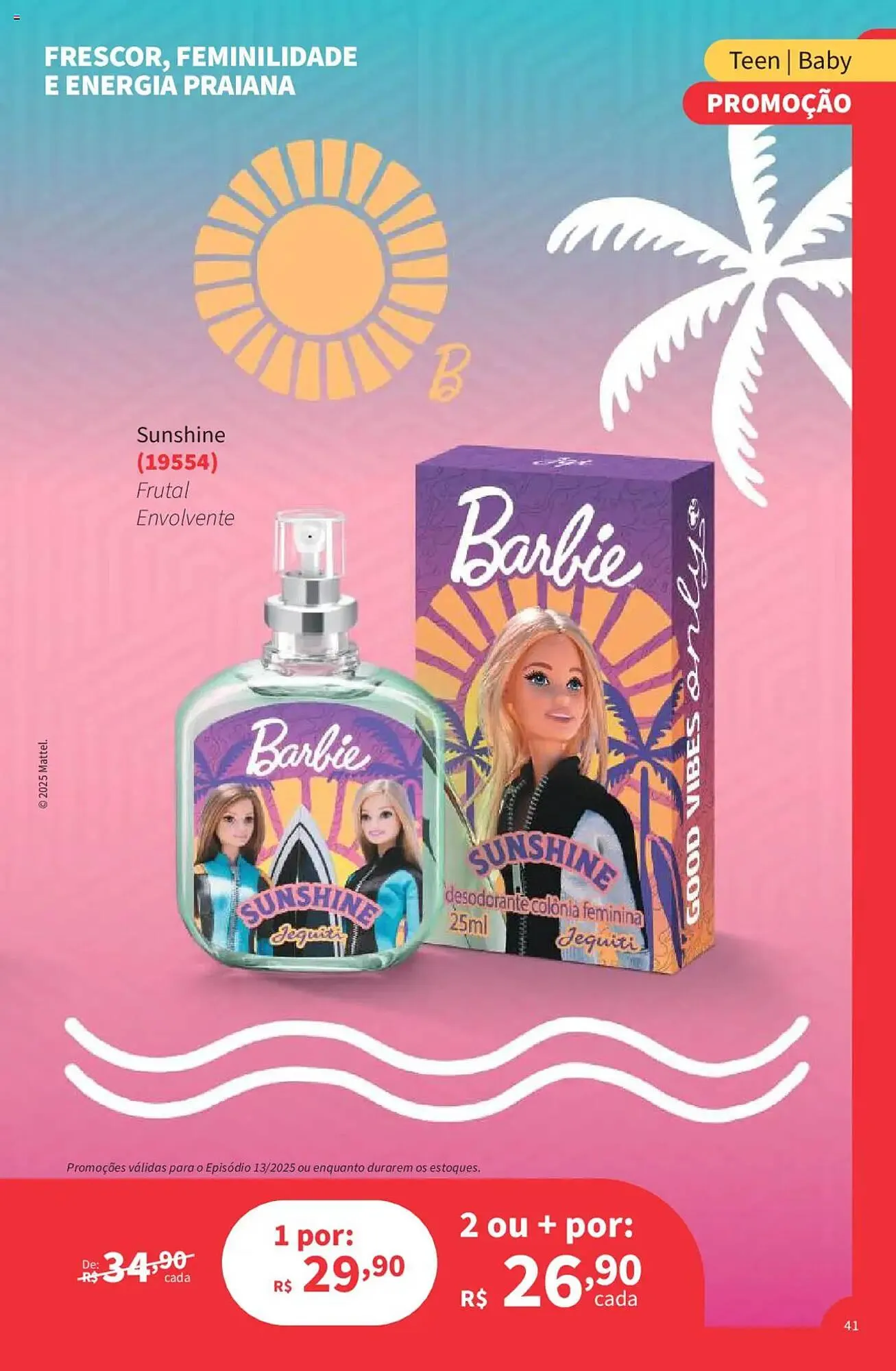 Encarte de Catálogo Jequiti 19 de setembro até 10 de outubro 2025 - Pagina 41