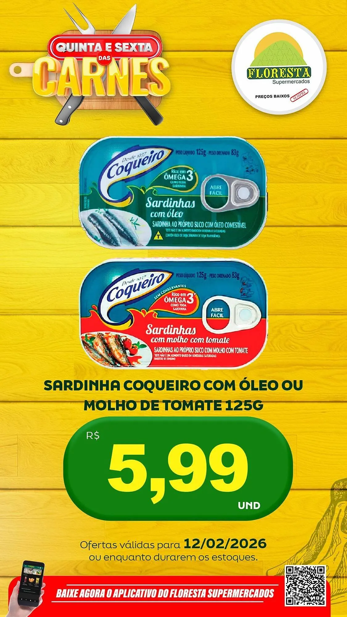 Encarte de Catálogo Floresta Supermercados 12 de fevereiro até 13 de fevereiro 2026 - Pagina 21