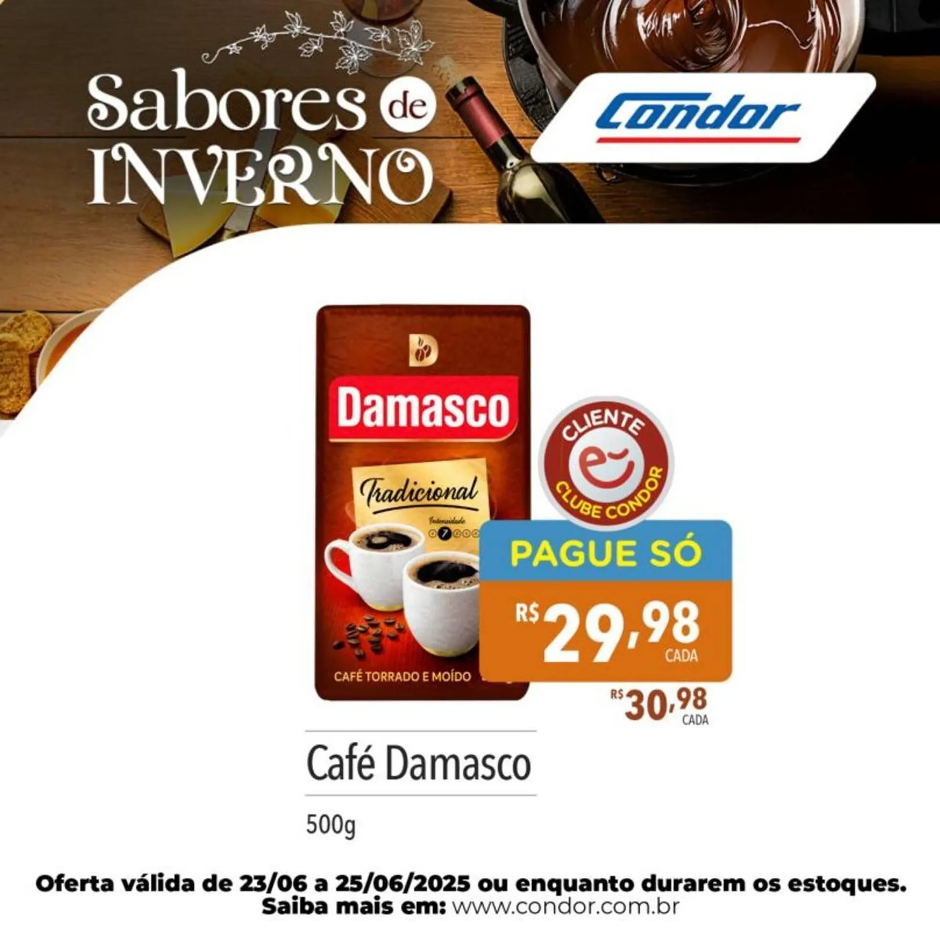 Encarte de Catálogo Supermercados Condor 24 de junho até 25 de junho 2025 - Pagina 6