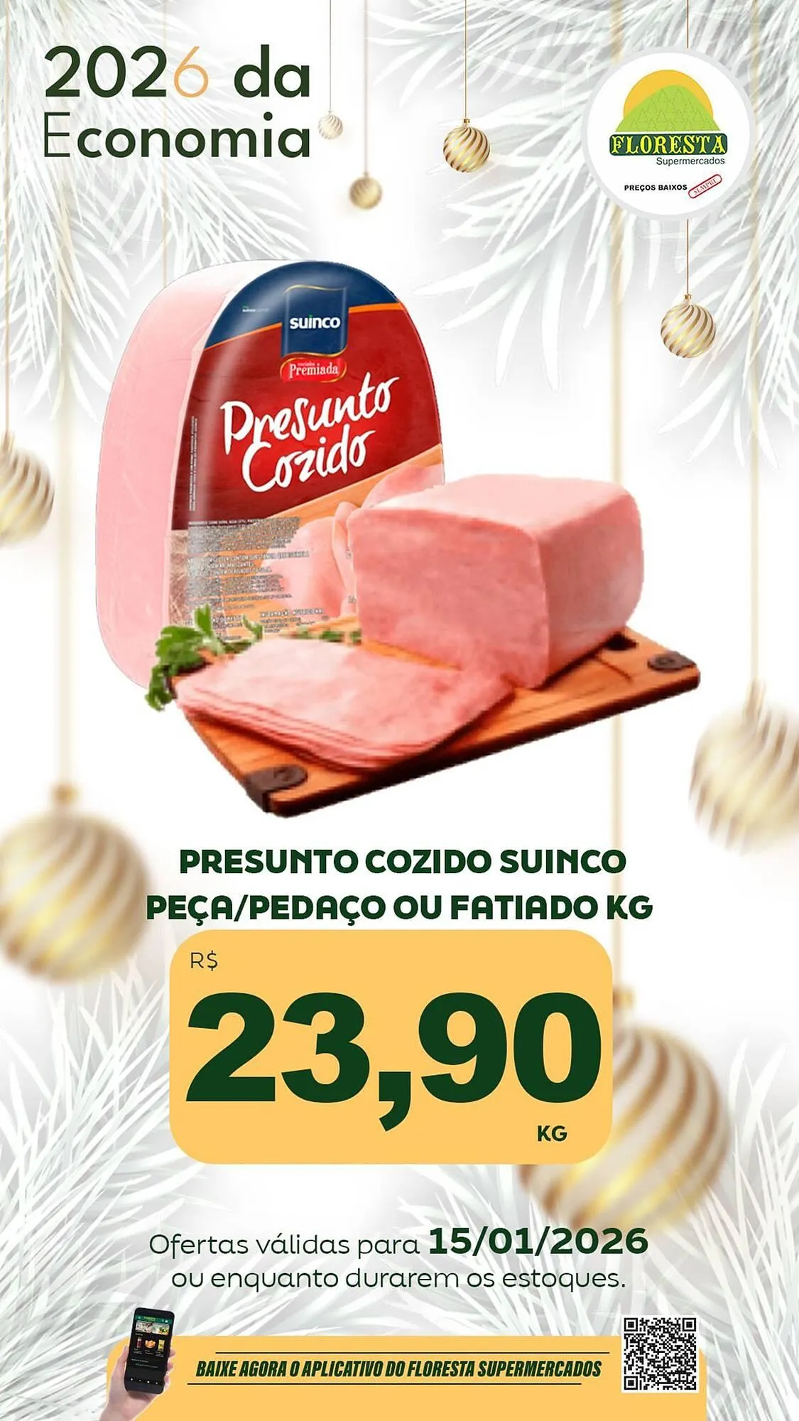 Encarte de Catálogo Floresta Supermercados 15 de janeiro até 17 de janeiro 2026 - Pagina 20
