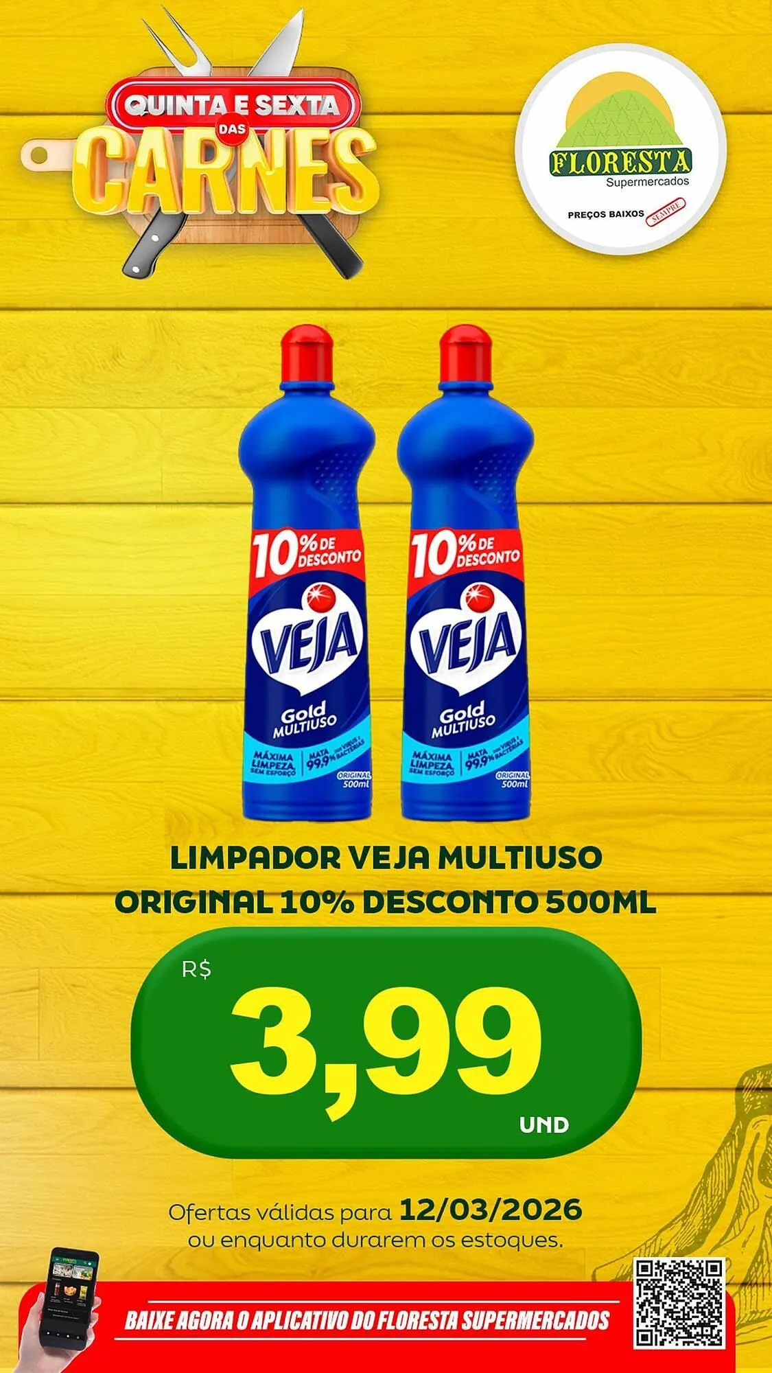 Encarte de Catálogo Floresta Supermercados 12 de março até 13 de março 2026 - Pagina 43