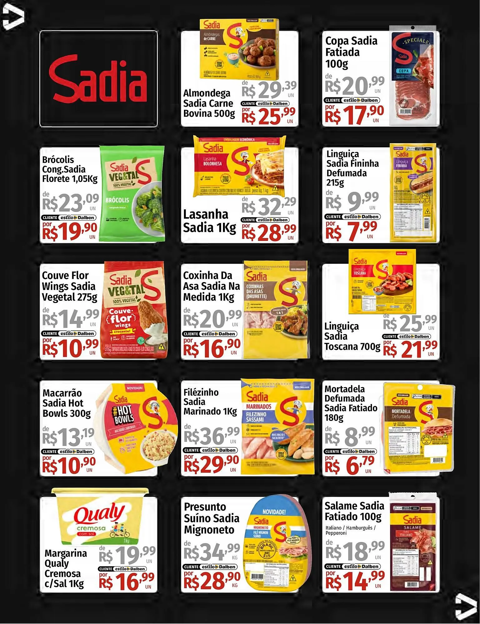 Encarte de Catálogo Supermercado Dalben 13 de fevereiro até 18 de fevereiro 2026 - Pagina 26