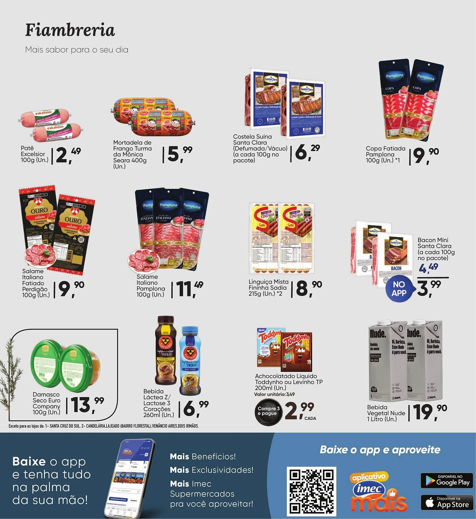 Encarte de Catálogo Imec Supermercados 16 de julho até 27 de julho 2025 - Pagina 10