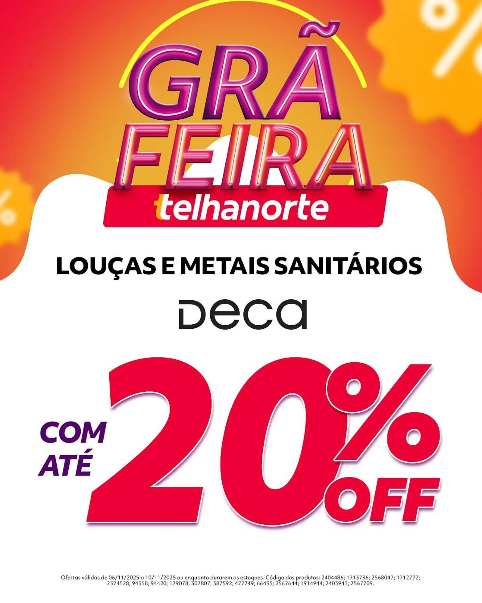 Encarte de Catálogo Telhanorte 6 de novembro até 10 de novembro 2025 - Pagina 3