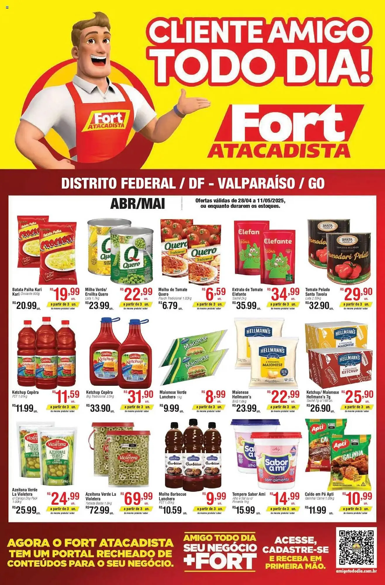 Encarte de Catálogo Fort Atacadista 28 de abril até 11 de maio 2025 - Pagina 1