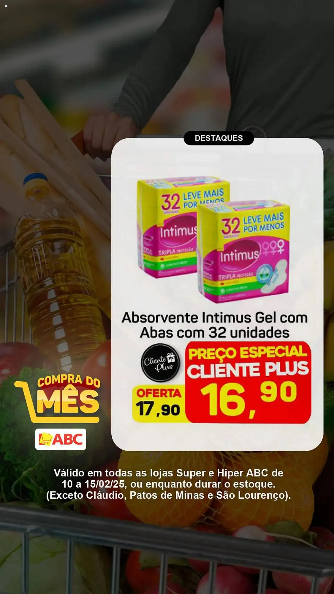 Encarte de Catálogo Supermercados ABC 10 de fevereiro até 15 de fevereiro 2025 - Pagina 16
