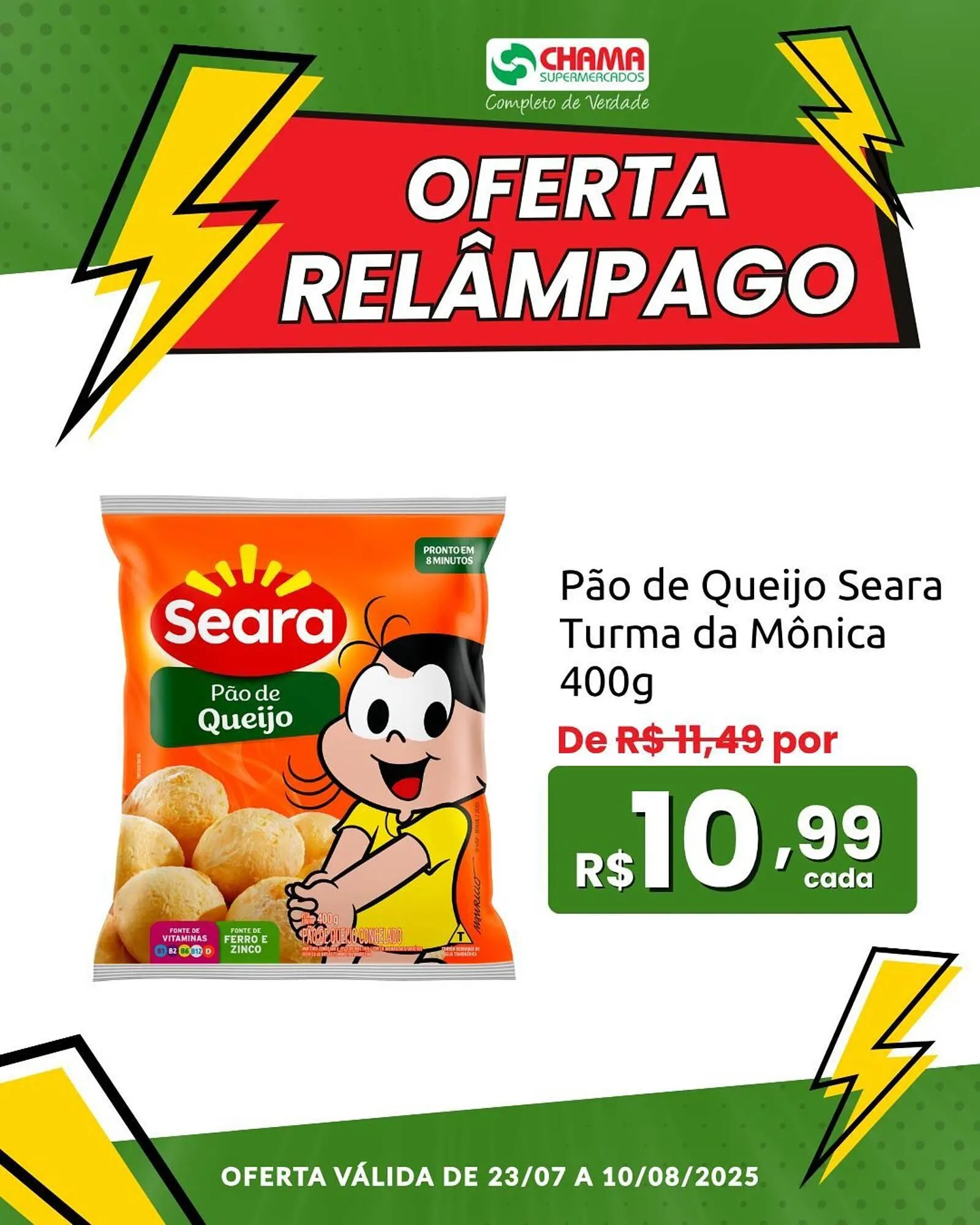 Encarte de Catálogo Chama Supermercados 23 de julho até 10 de agosto 2025 - Pagina 1
