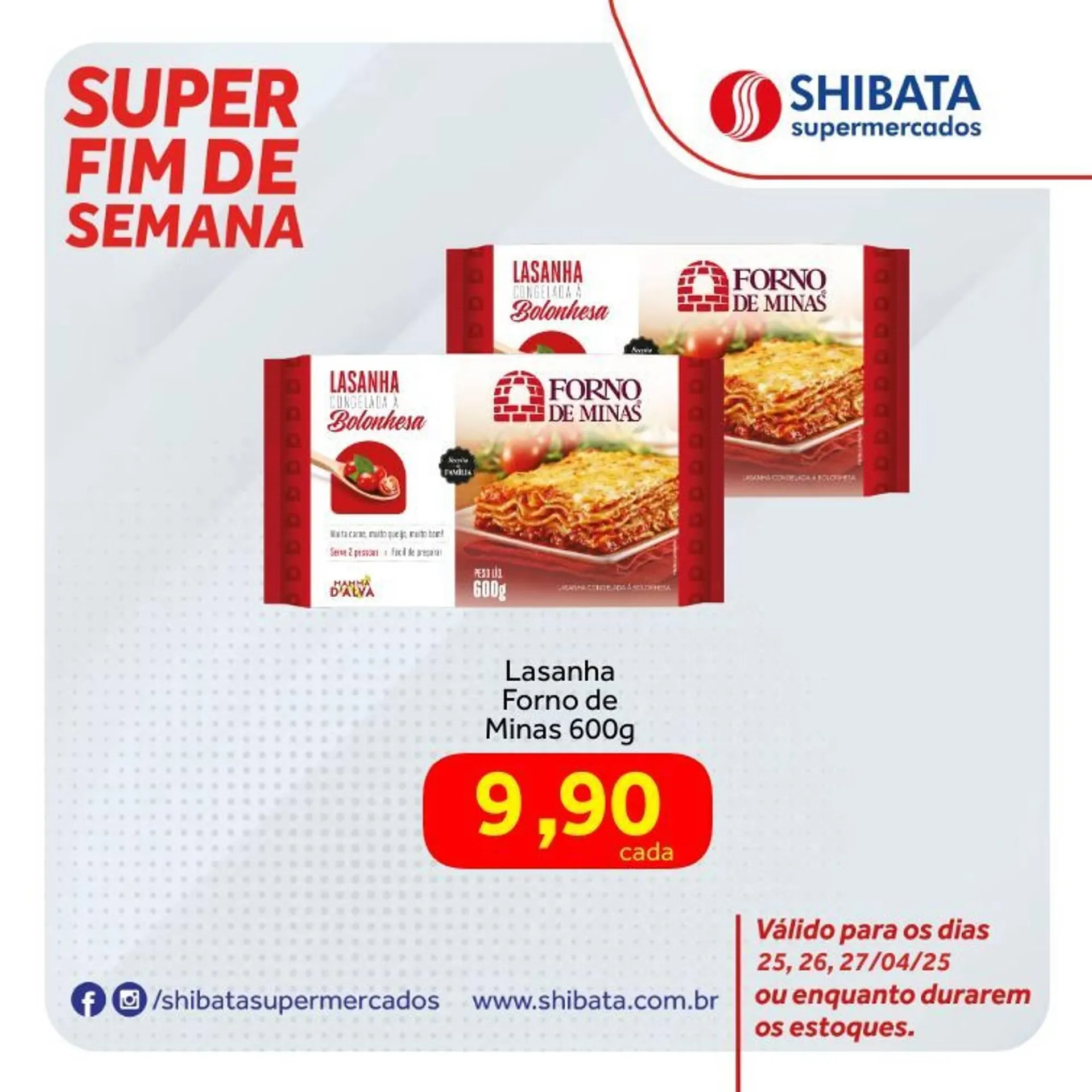 Encarte de Catálogo Shibata Supermercados 25 de abril até 27 de abril 2025 - Pagina 3