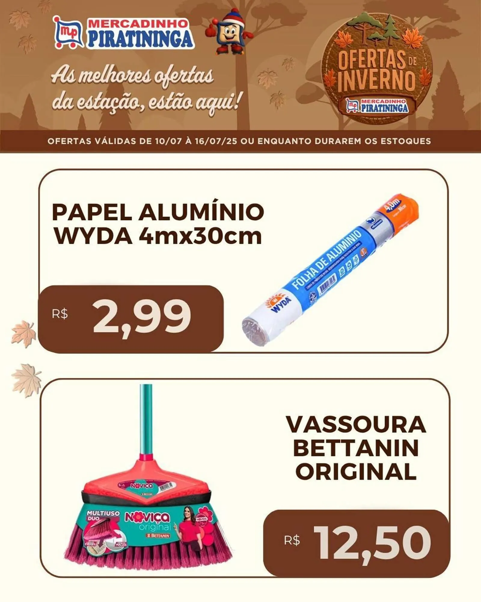 Encarte de Catálogo Mercadinho Piratininga 11 de julho até 16 de julho 2025 - Pagina 4