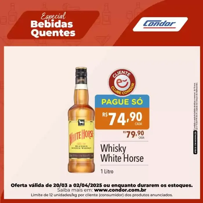 Encarte de Supermercados Condor Especial Bebidas Quentes 25 de março até 2 de abril 2025 - Pagina 2