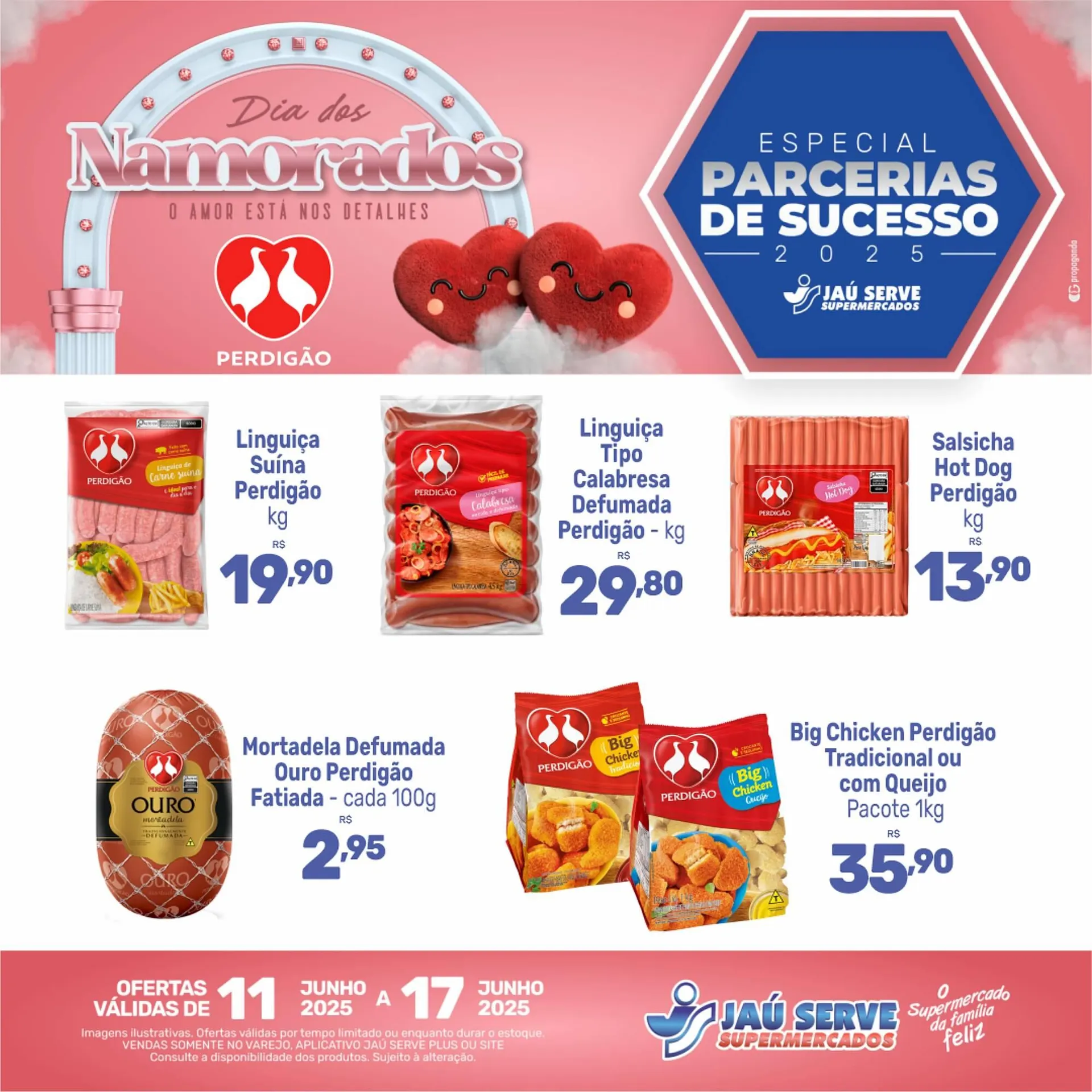 Encarte de Catálogo Supermercados Jau Serve 13 de junho até 17 de junho 2025 - Pagina 4